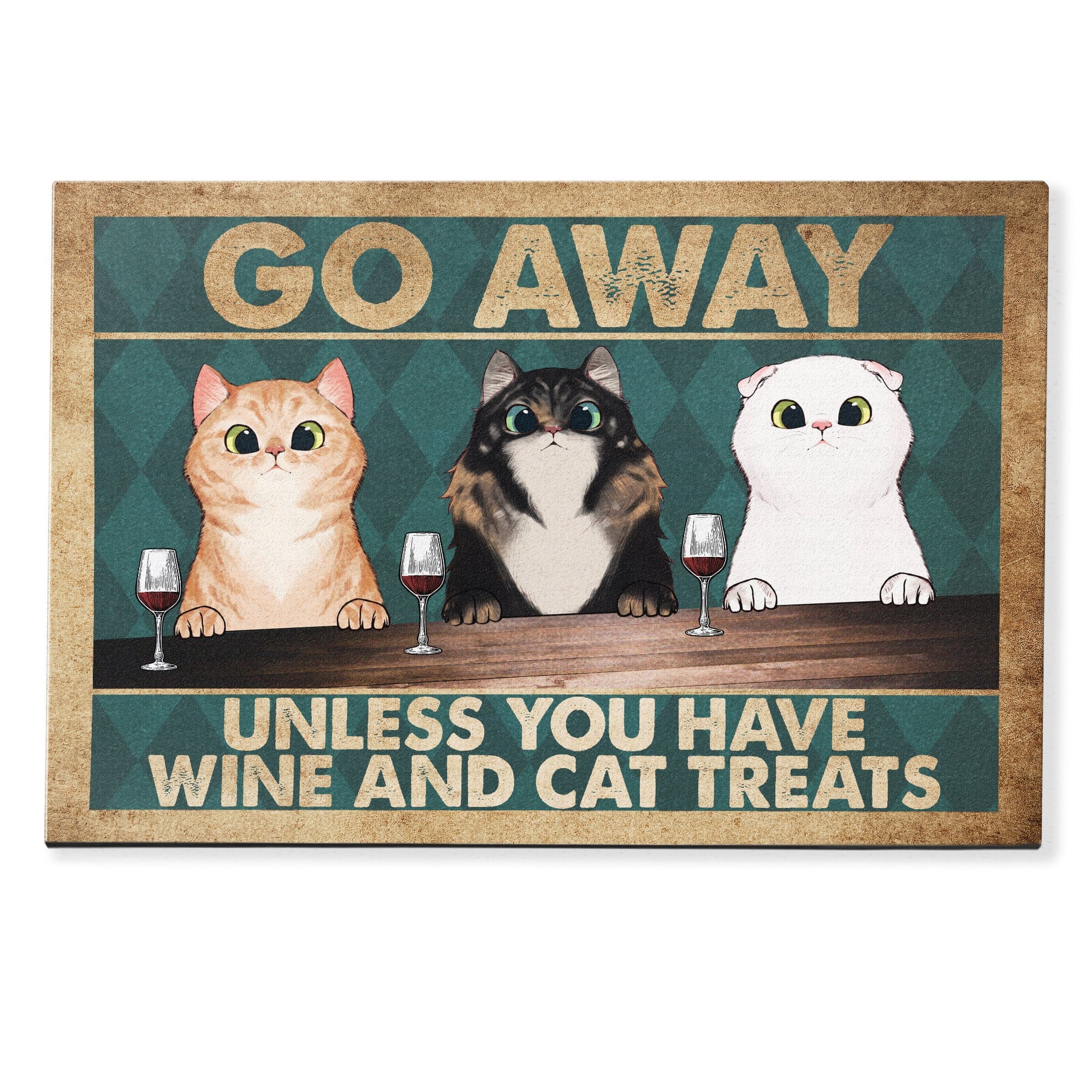 Go Away Unless You Have Wine And Cat Treats Doormat-Macorner