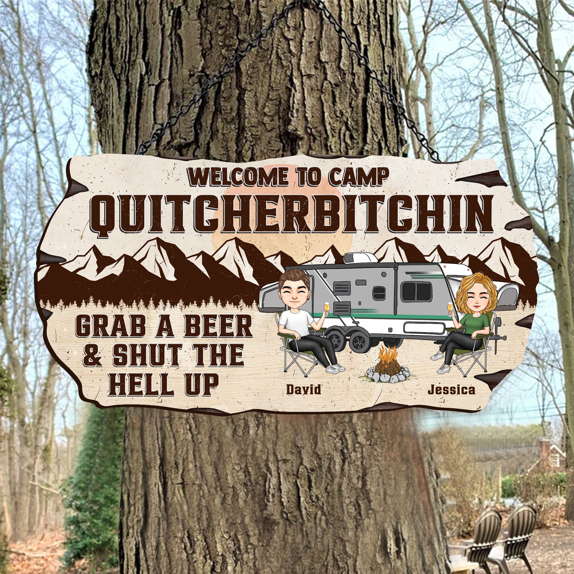 Welcome To Camp Quitcherbitchins - Personalized Custom Shaped Wood Sign