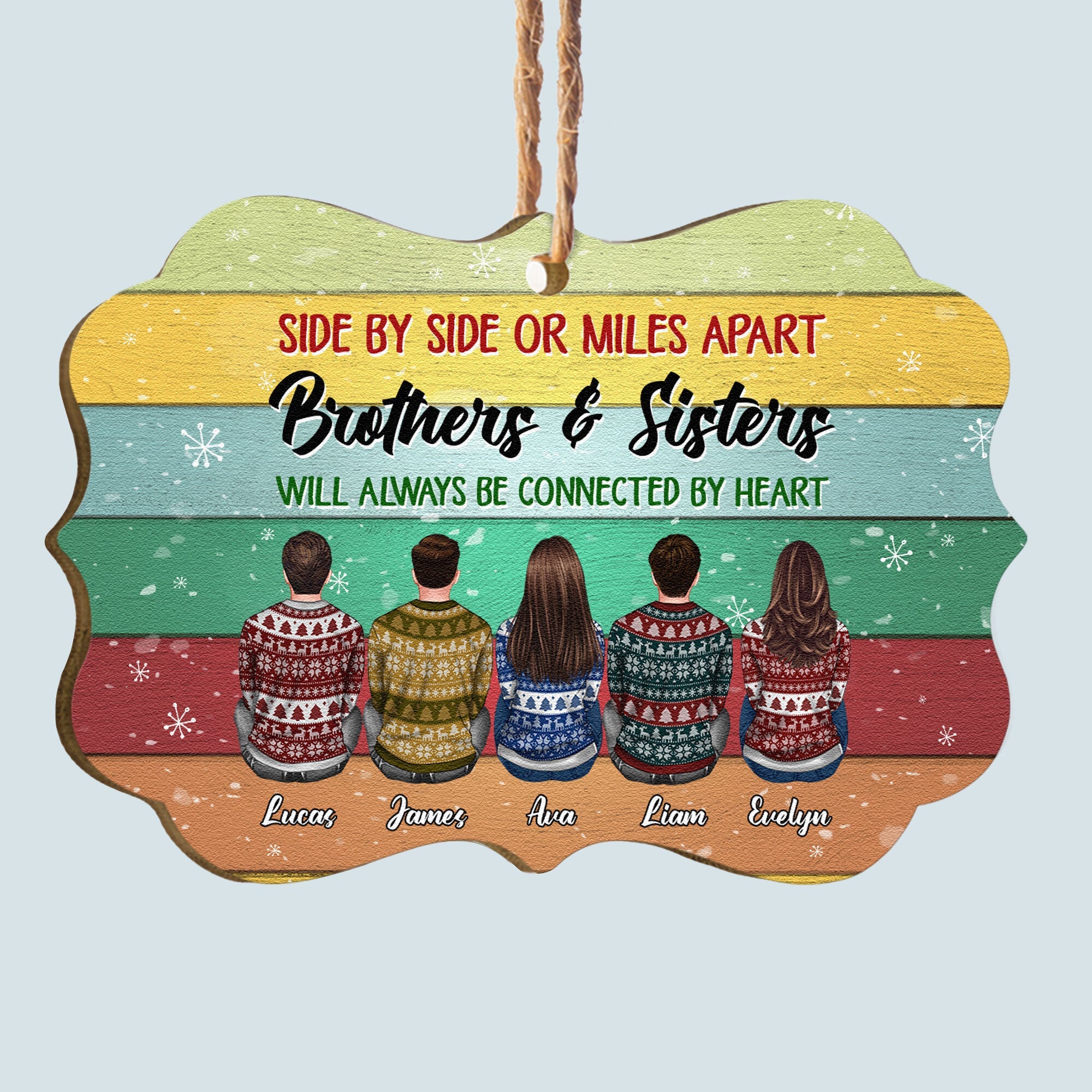 Sisters And Brothers Connected By Heart - Personalized Aluminum/Wooden Ornament - Ugly Christmas Sweater Sitting