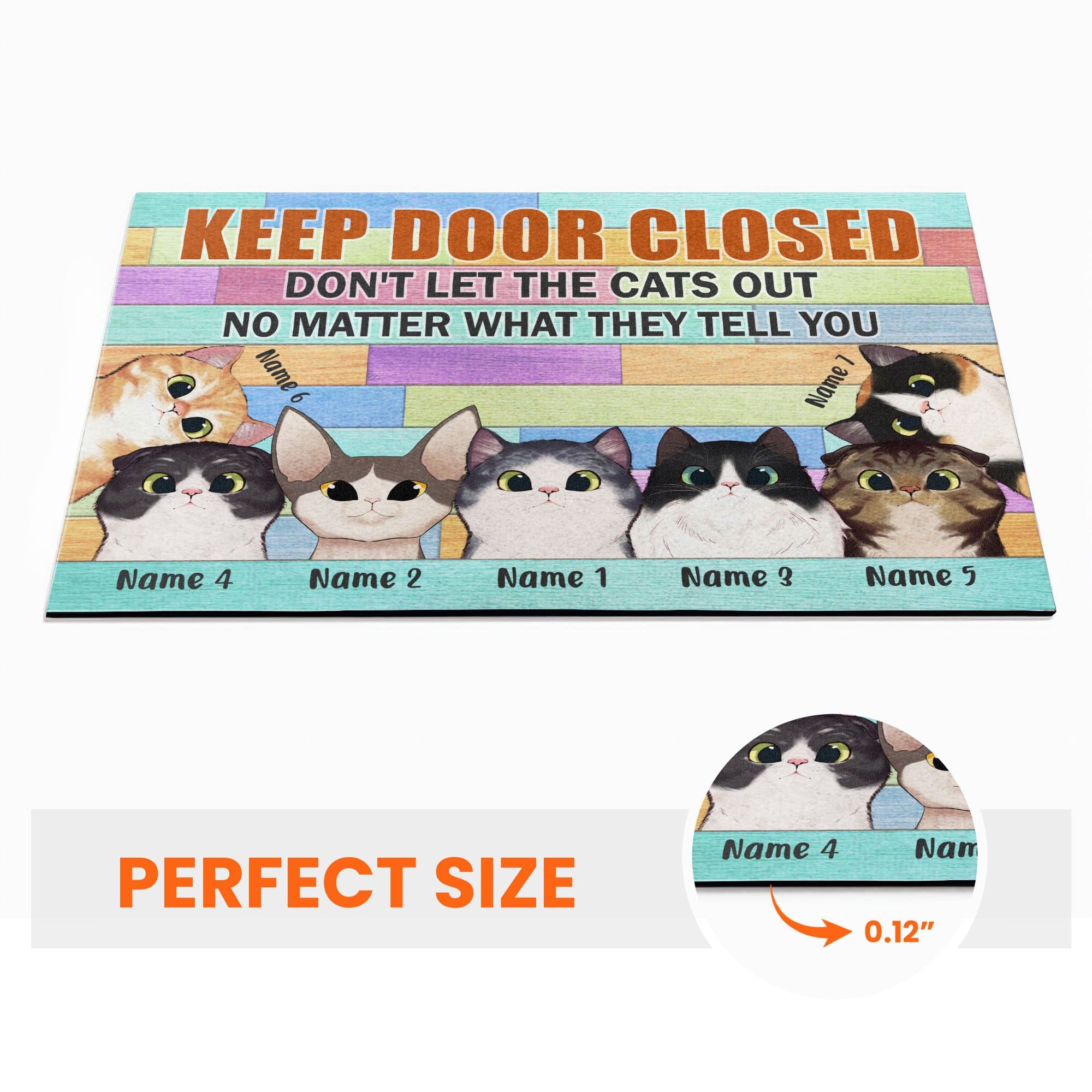 Keep Door Closed Don't Let The Cats Out, Cat Custom Doormat, Gift For Cat Lovers-Macorner