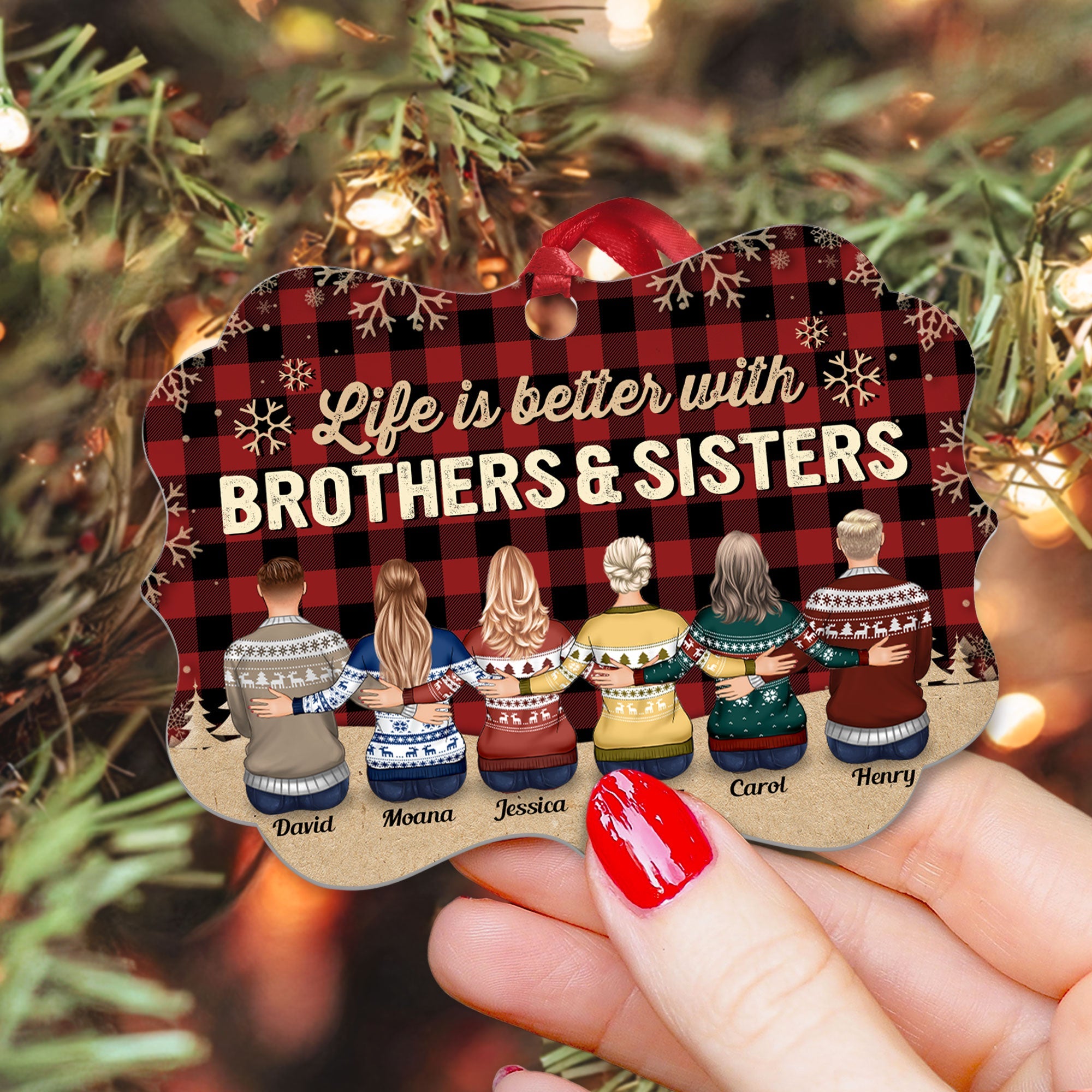 Life Is Better With Brothers & Sisters  - Personalized Wooden/Aluminum Ornament