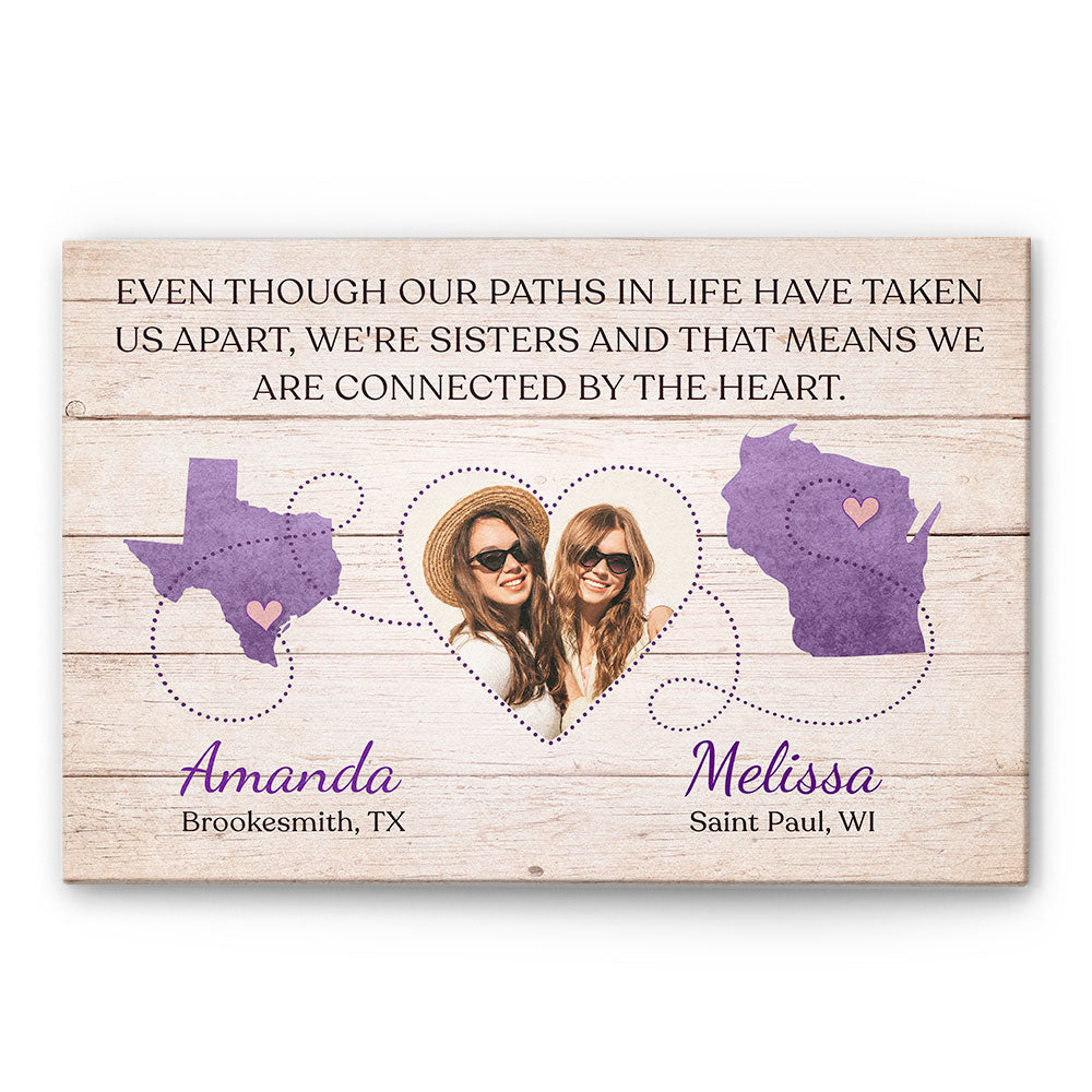 Even Though Our Paths In Life Have Taken Us Apart, Sisters Custom Poster, Gift For Sisters-Macorner