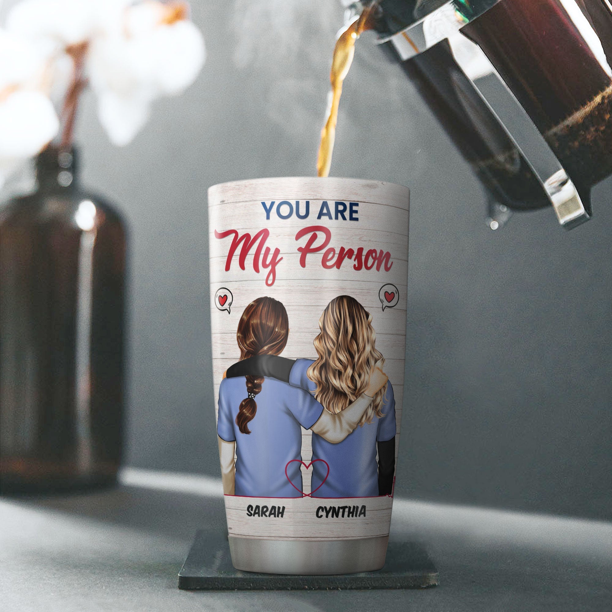 You Are My Person, Friends Custom Tumbler, Gift For Besties, Best Friends, Friends, Friendship Tumbler-Macorner