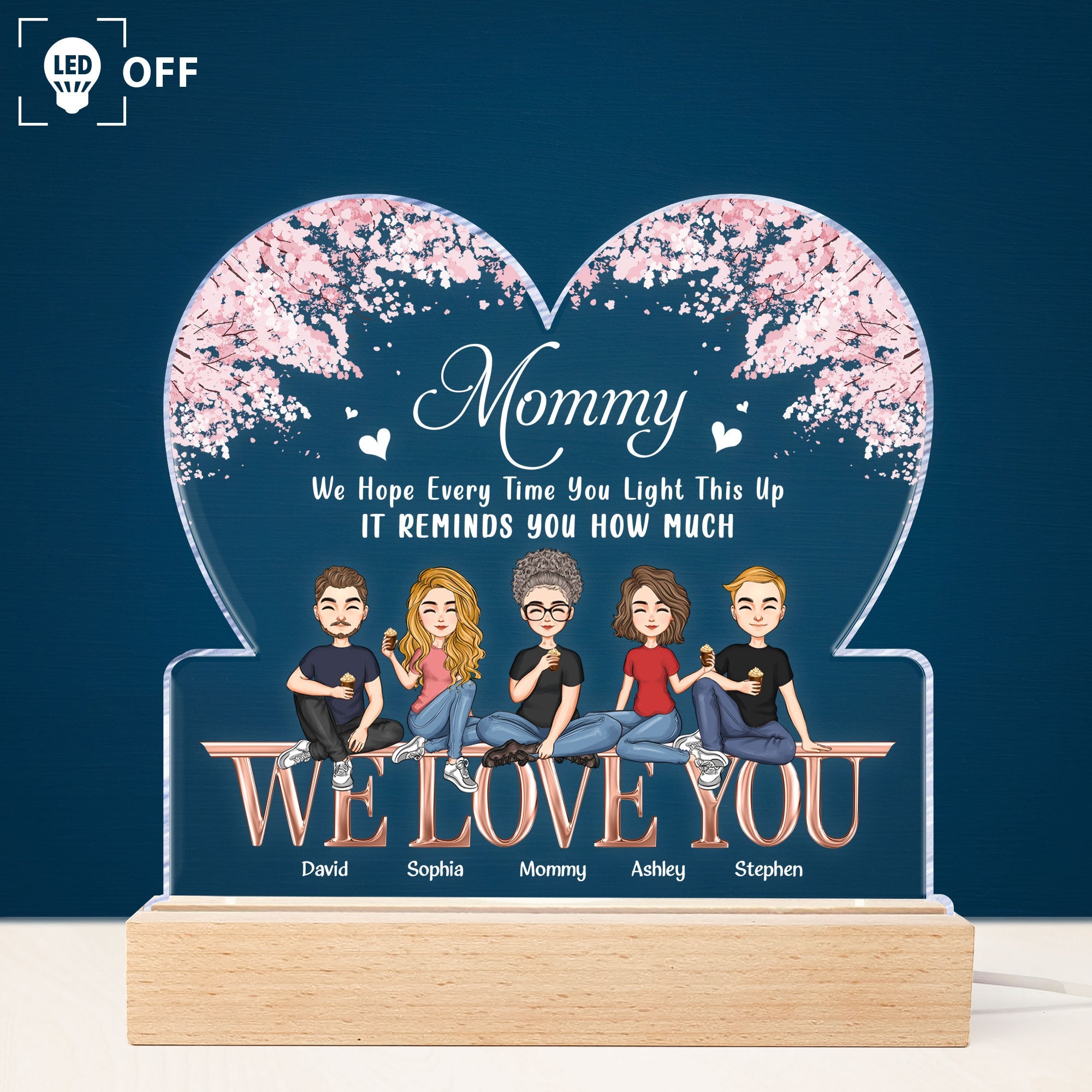 Mommy - We Love You - Personalized LED Light