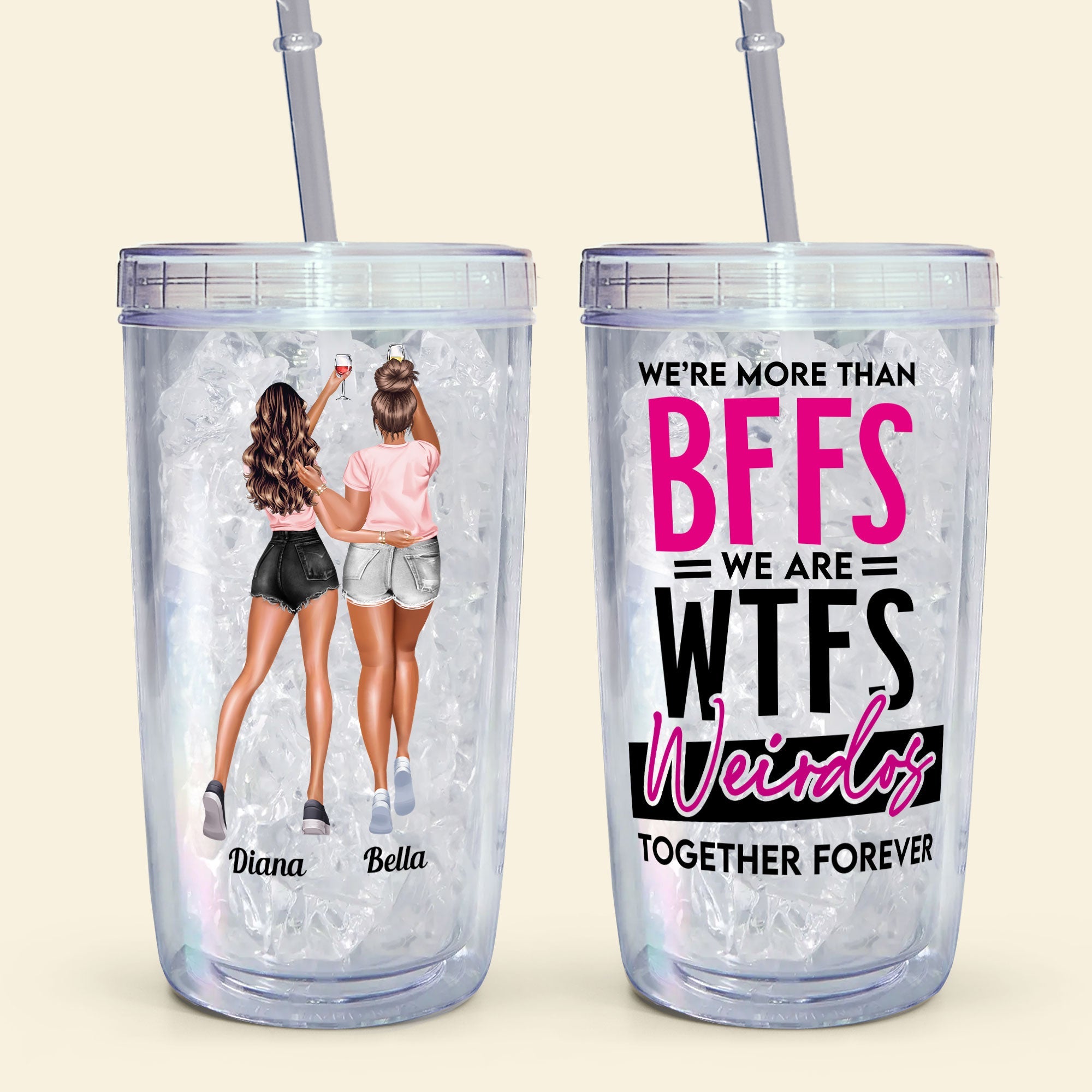 More Than Bffs We Are Weidos Together - Personalized Acrylic Tumbler With Straw