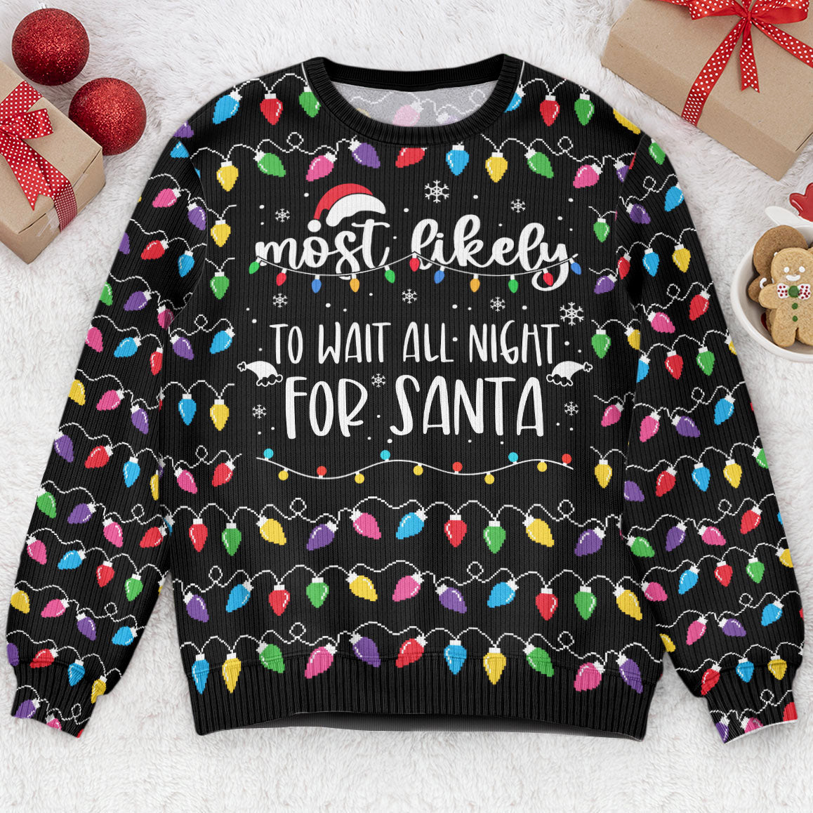 Most Likely And Custom Christmas Family - Personalized Ugly Sweater