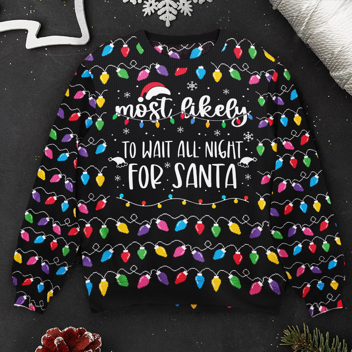 Most Likely And Custom Christmas Family - Personalized Ugly Sweater