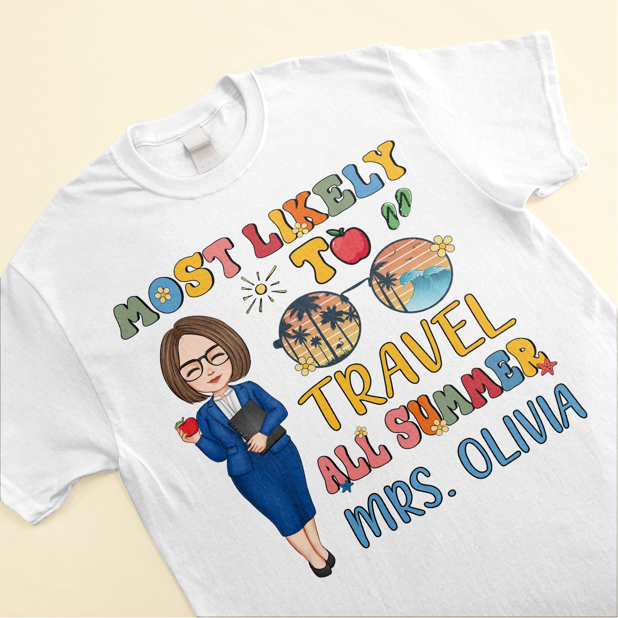 Most Likely To Travel All Summer - Personalized Shirt