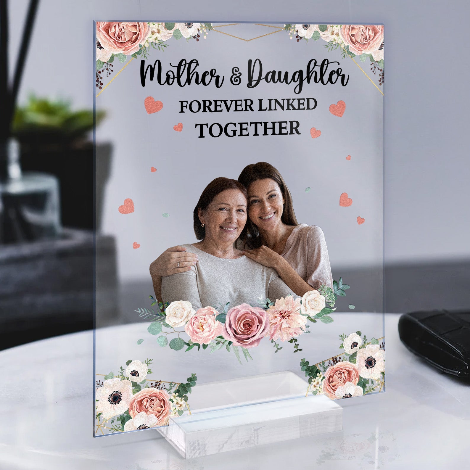 Love Between Mother And Daughter Is Forever - Personalized Acrylic Photo Plaque