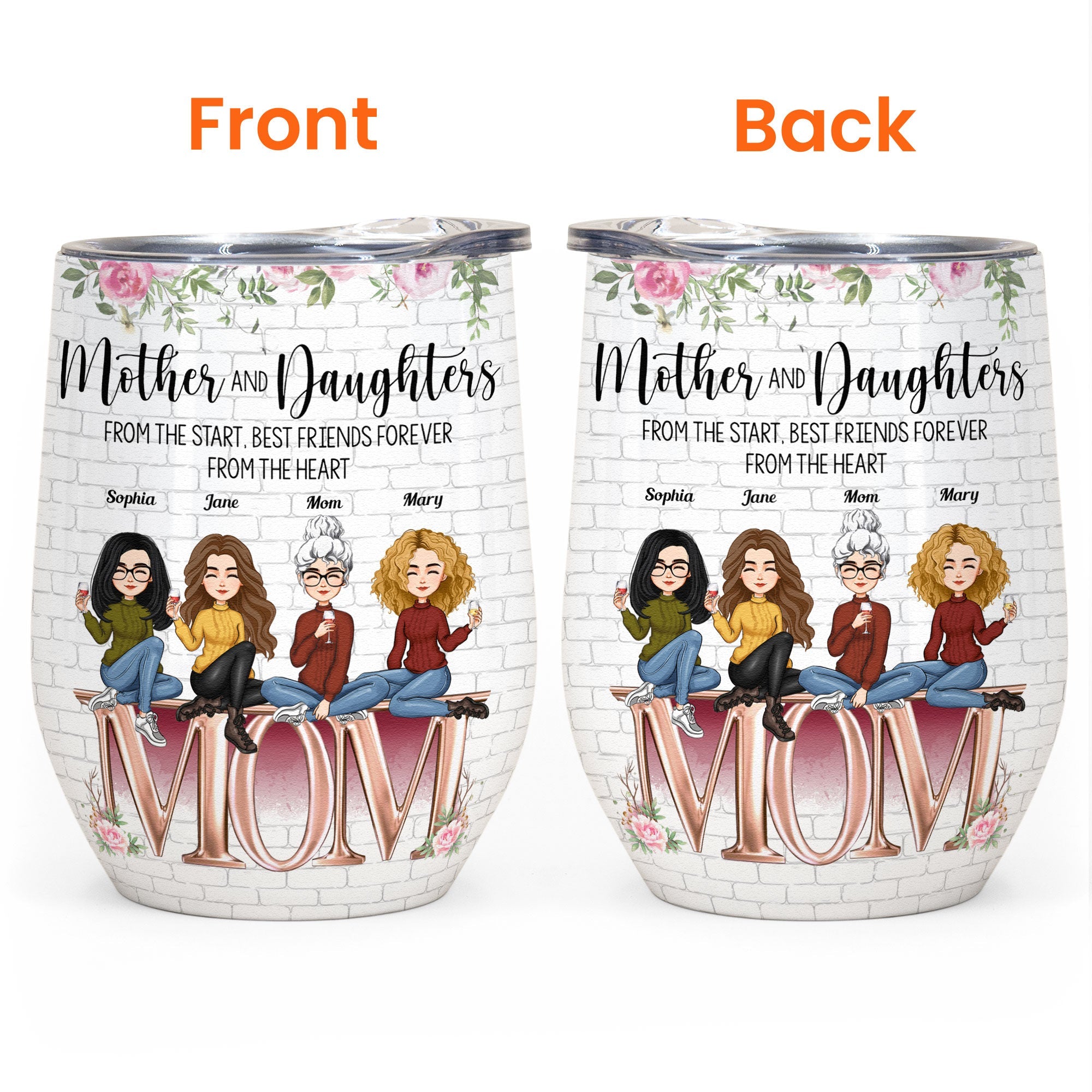 Mother And Daughter BFF Forever - Personalized Wine Tumbler