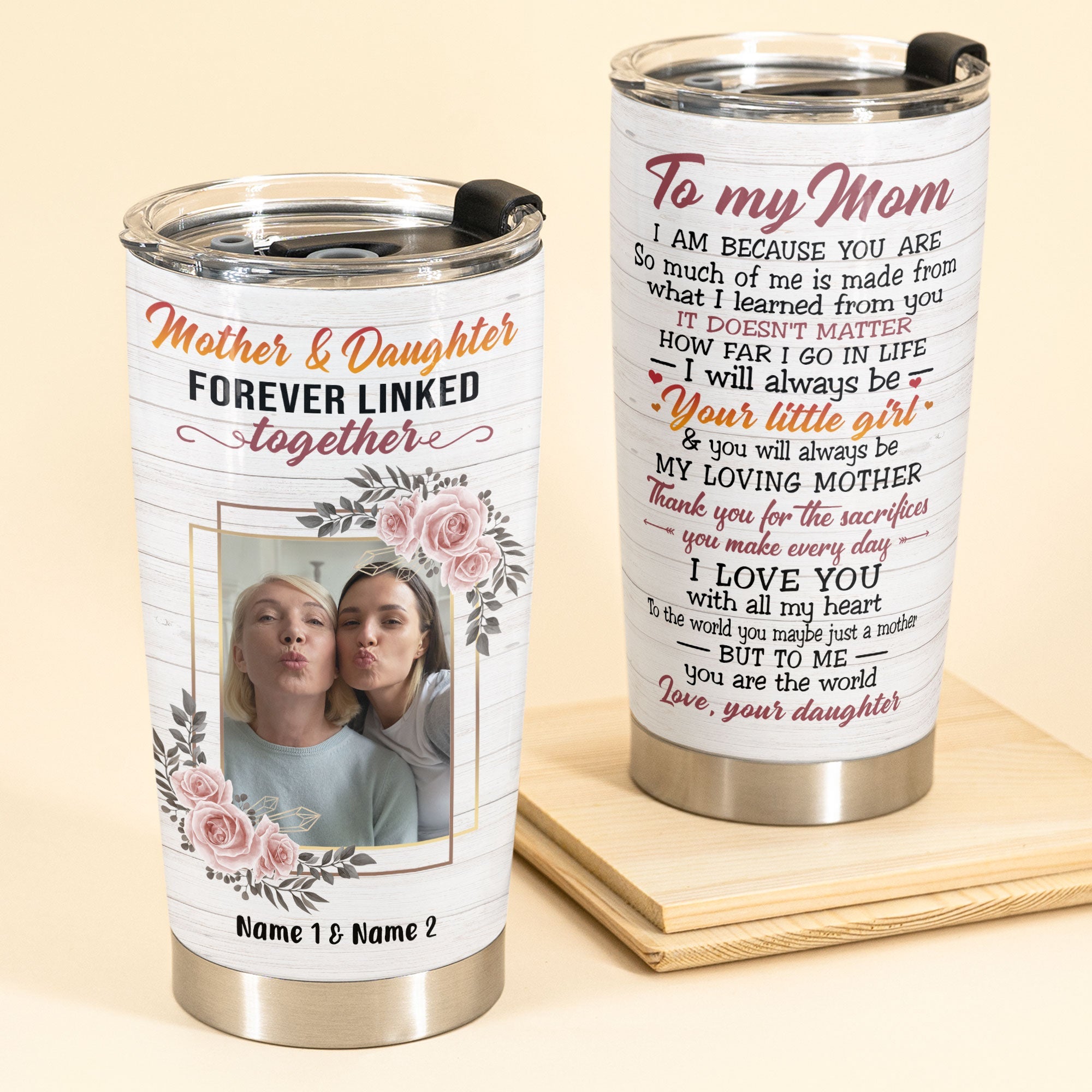 Mother And Daughter Forever Linked Together - Personalized Tumbler Cup - Gift For Mom