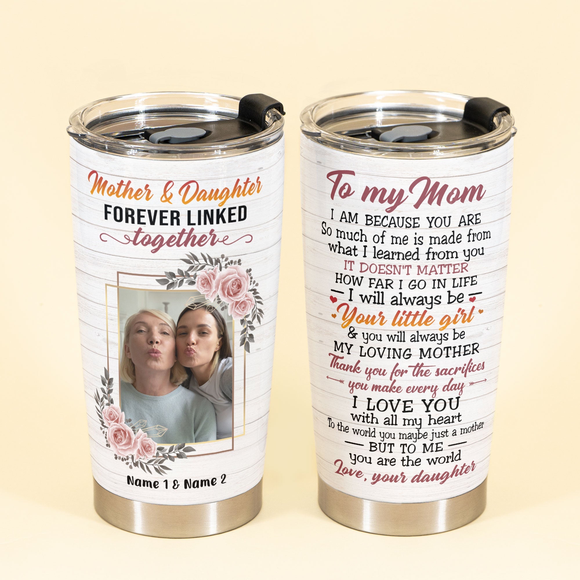 Mother And Daughter Forever Linked Together - Personalized Tumbler Cup - Gift For Mom