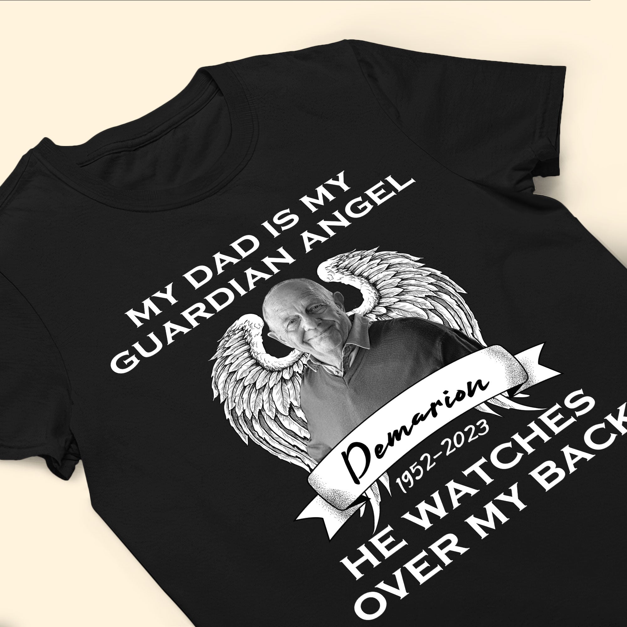 My Dad Is My Guardian Angel - Personalized Photo Shirt