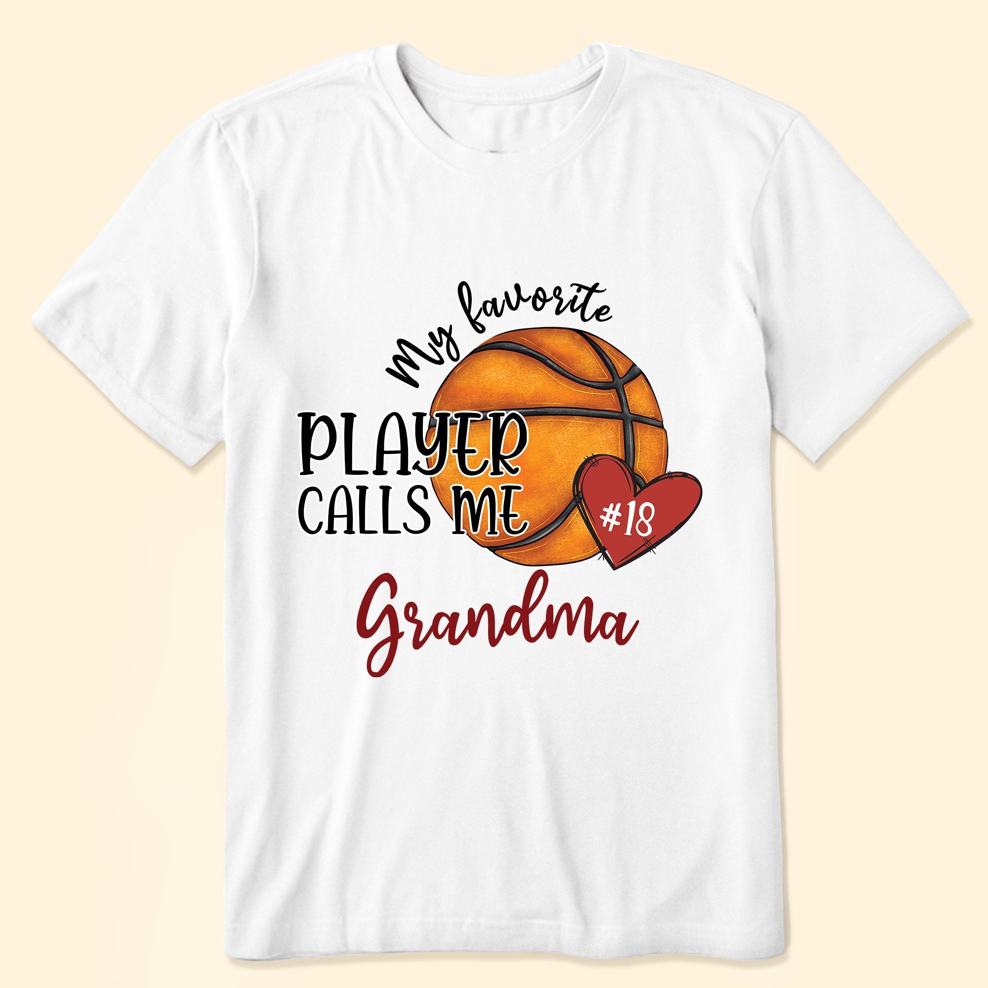 My Favorite Player Calls Me Grandma - Personalized Shirt