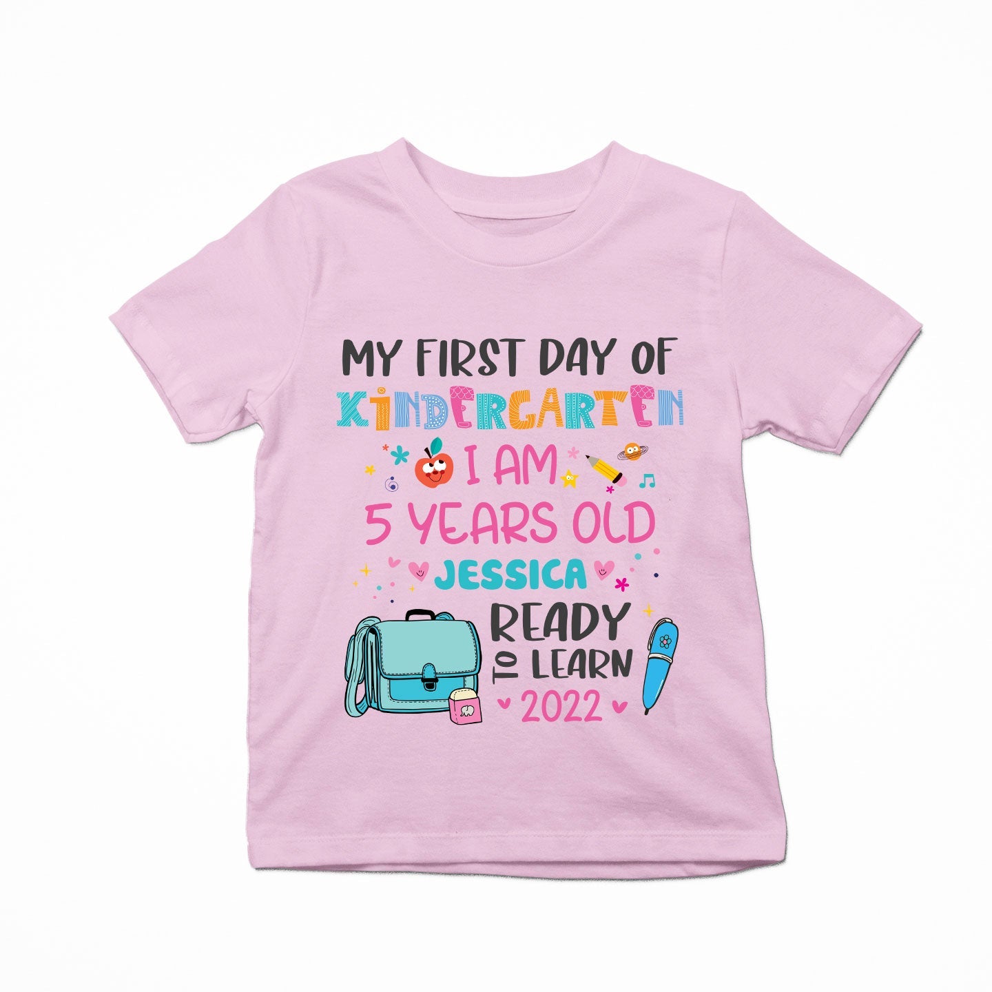 My First Day Of Kindergarten, 1st Grade, 2nd Grade - Personalized Shirt - Back To School Gift For Kids, Daughter, Niece, Grandkid