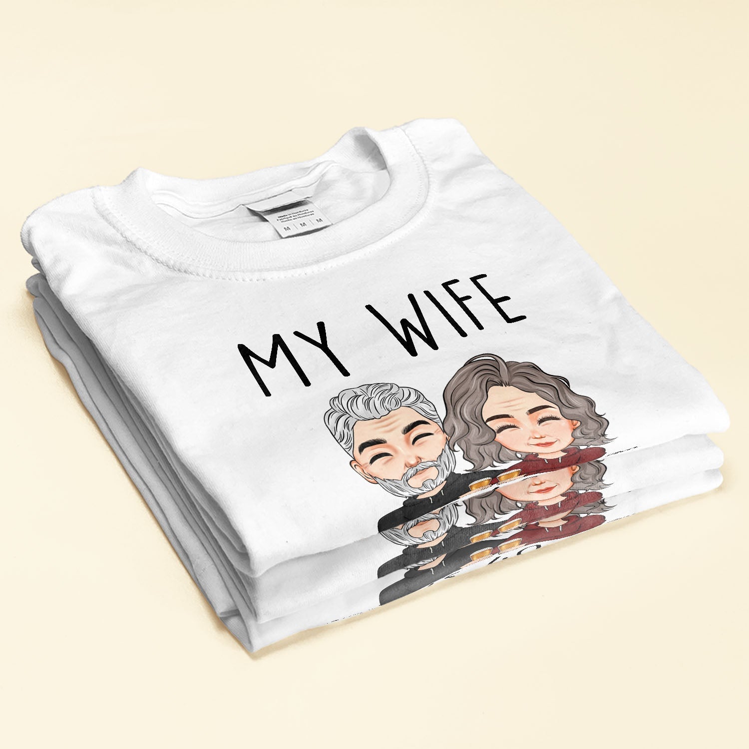 My Husband/Wife Is Still Hot - Personalized Shirt