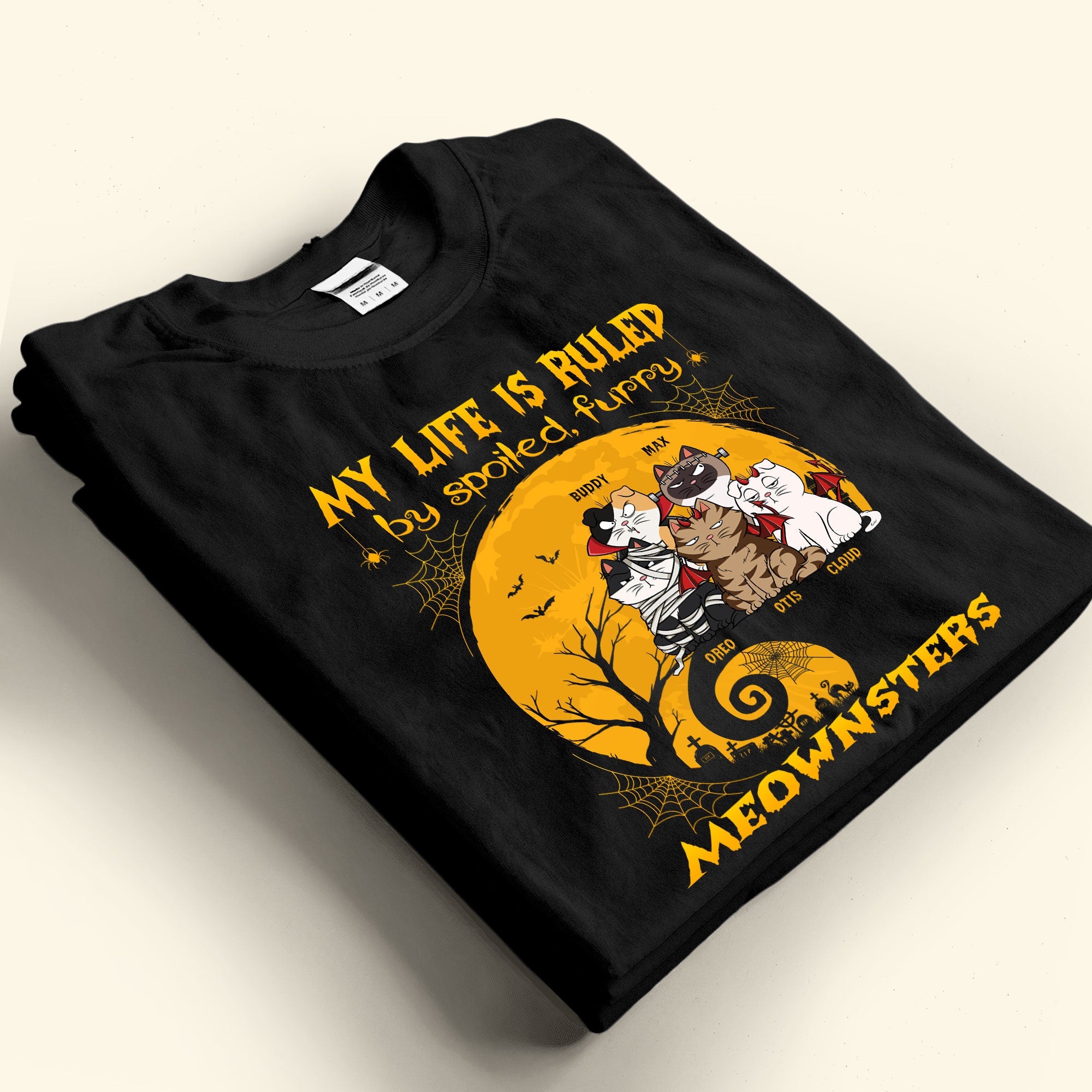 My Life Is Ruled By Meownsters - Personalized Shirt