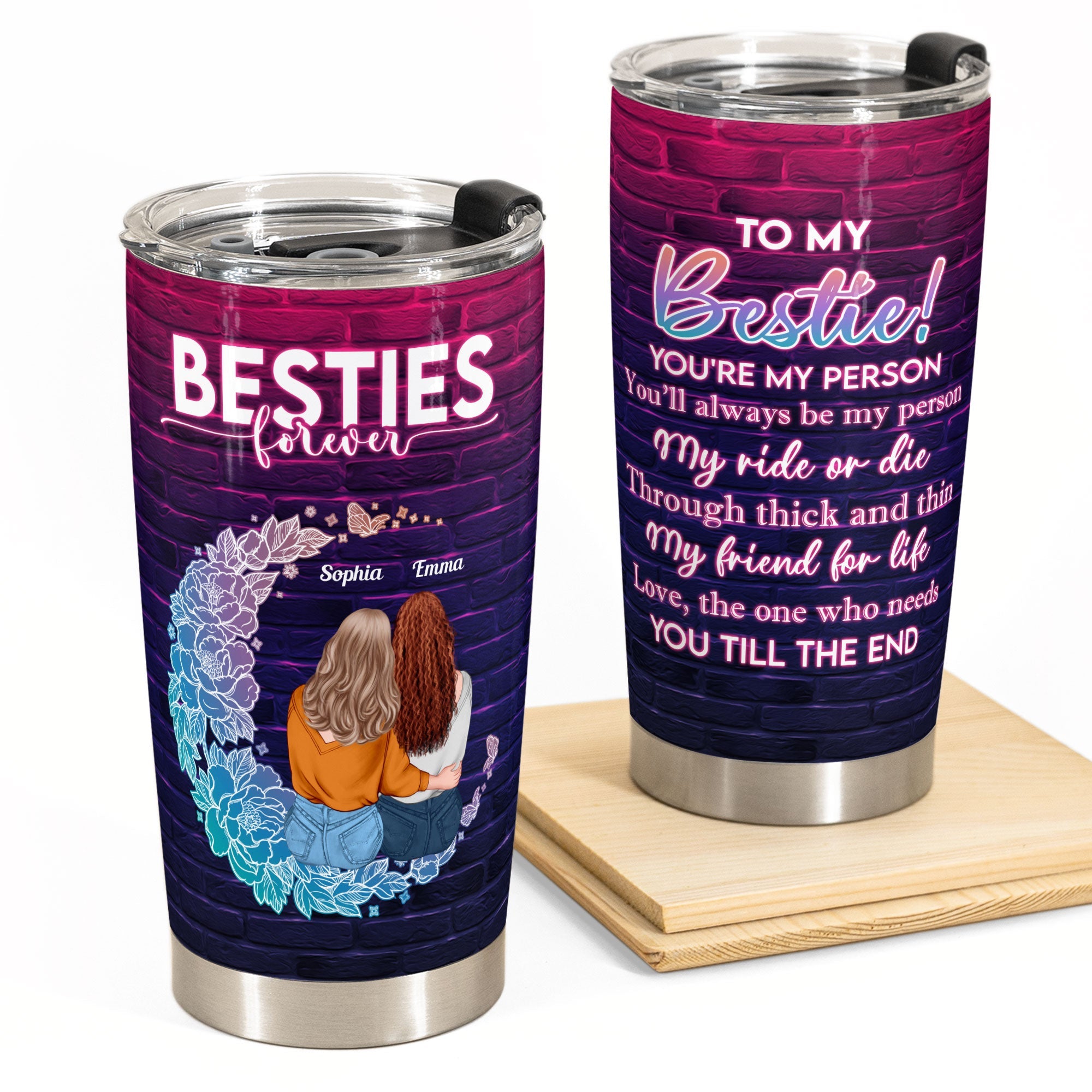 My Ride Or Die Through Thick & Thin - Personalized Tumbler Cup - Birthday Gift For Bestie, BFF, Soul Sister