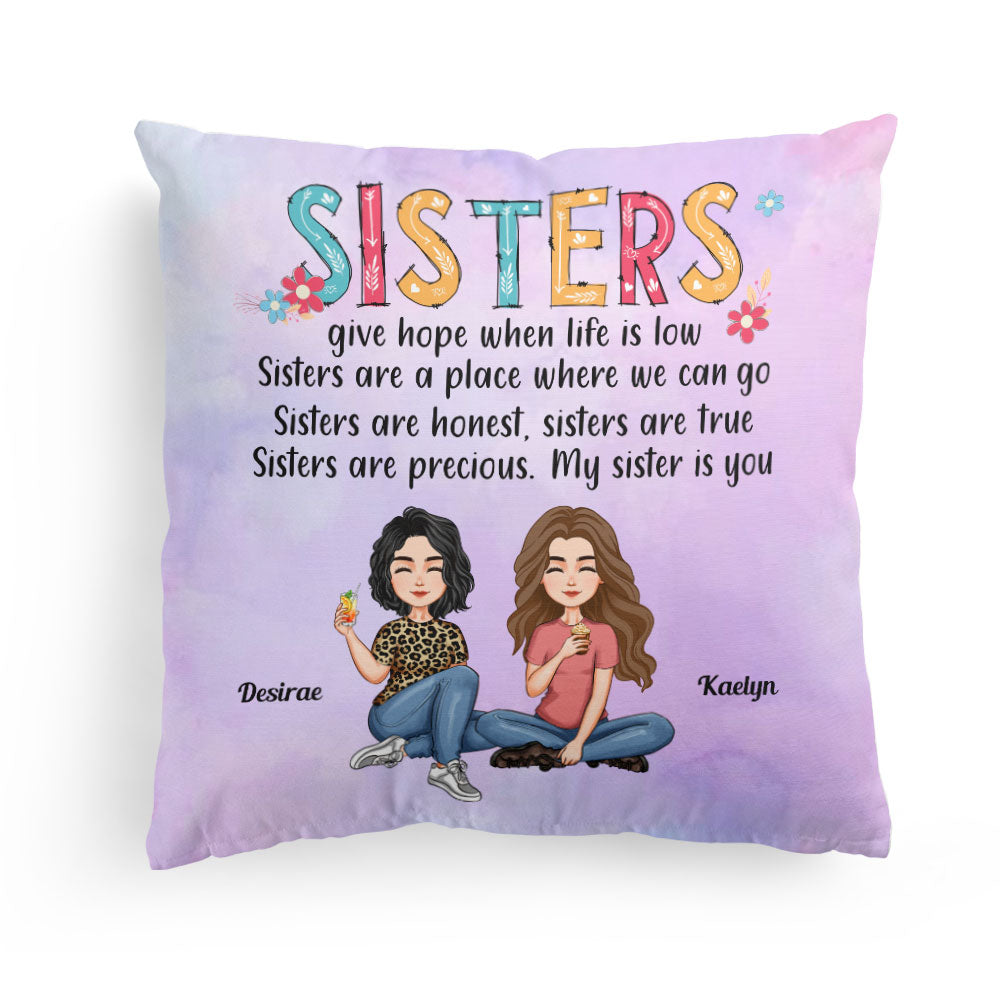 My Sister Is You - Personalized Pillow (Insert Included) - Birthday, Loving Gift For Sisters