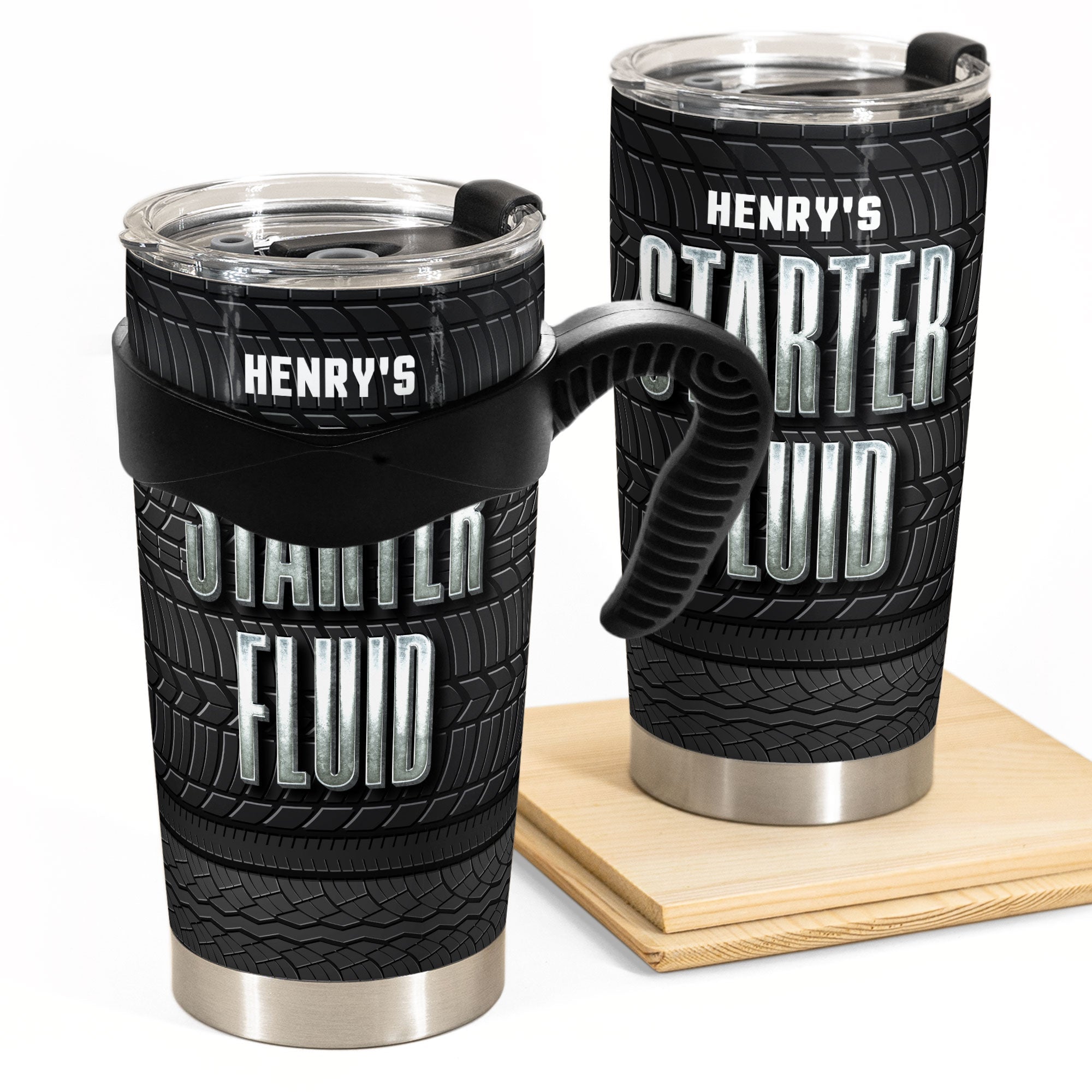 My Starter Fluid - Personalized Tumbler Cup