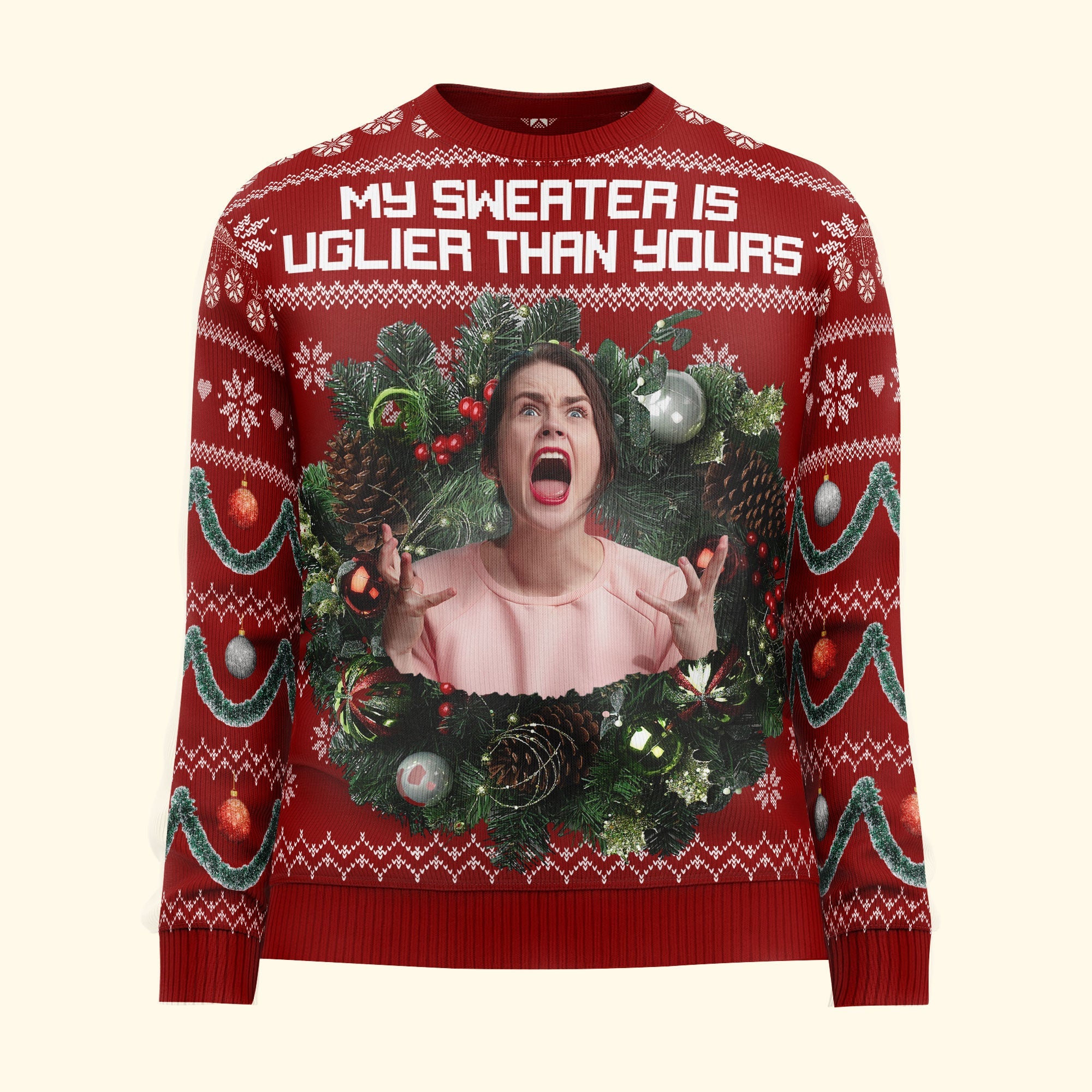 My Sweater Is Uglier Than Yours Silly Face - Personalized Photo Ugly Sweater