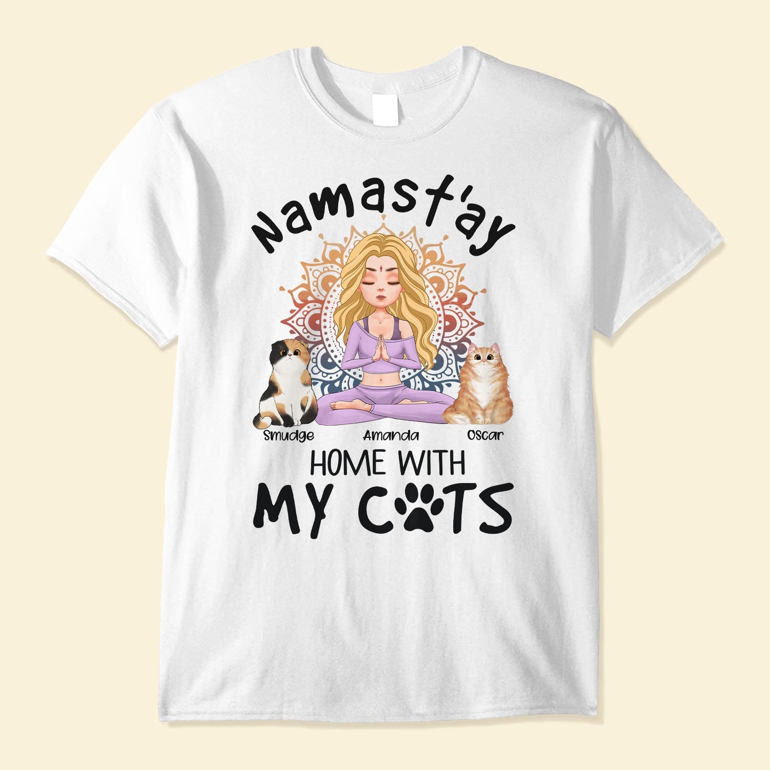 Namast'ay Home With My Cat - Personalized Shirt - Gift For Yoga Lover - Yoga Girl Illustration