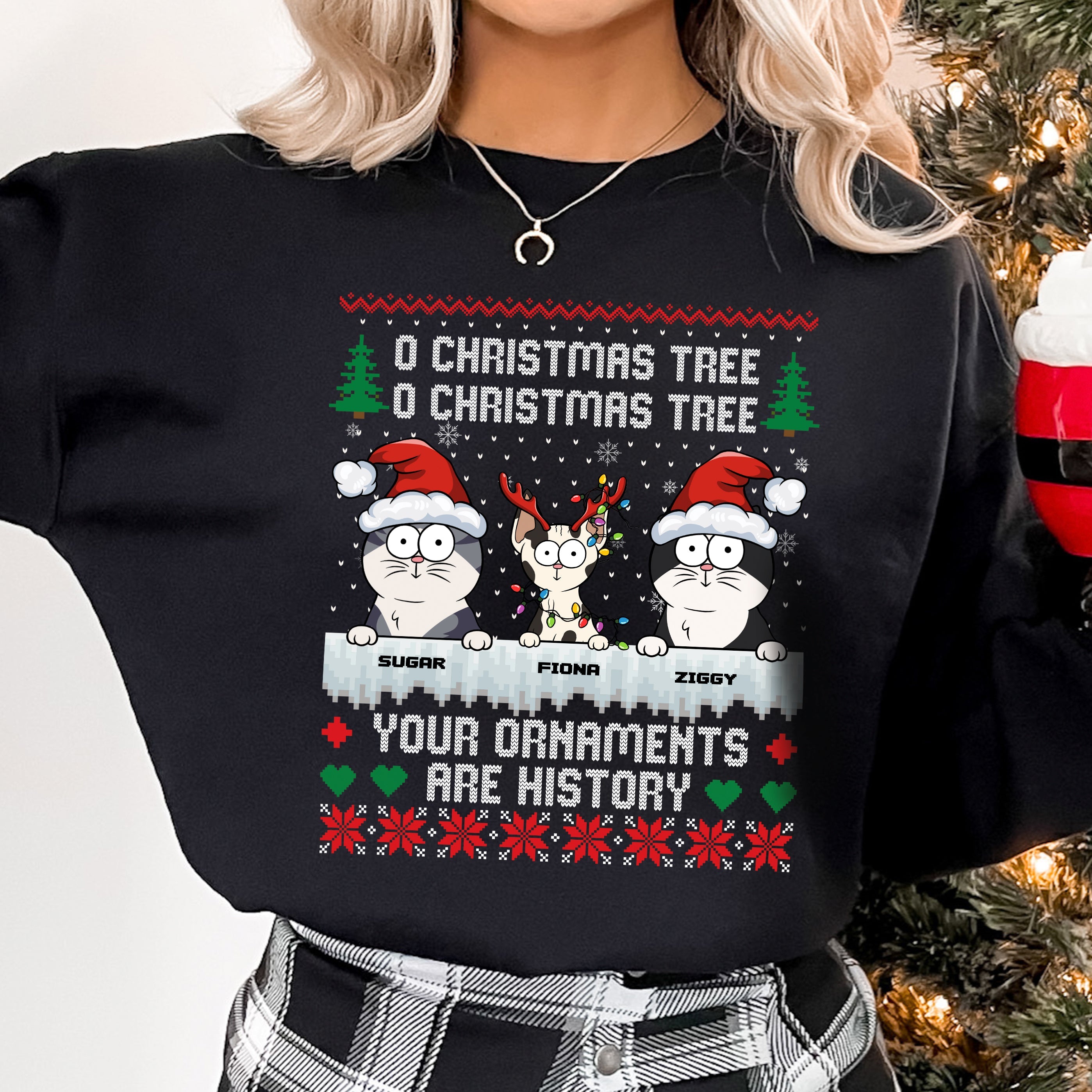 Oh Christmas Tree Your Ornaments Are History - Personalized Sweatshirt