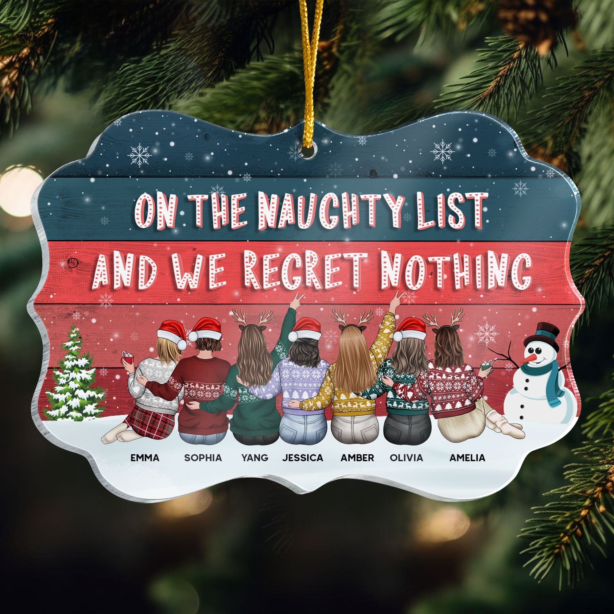 On The Naughty List And We Regret Nothing - Personalized Acrylic Ornament