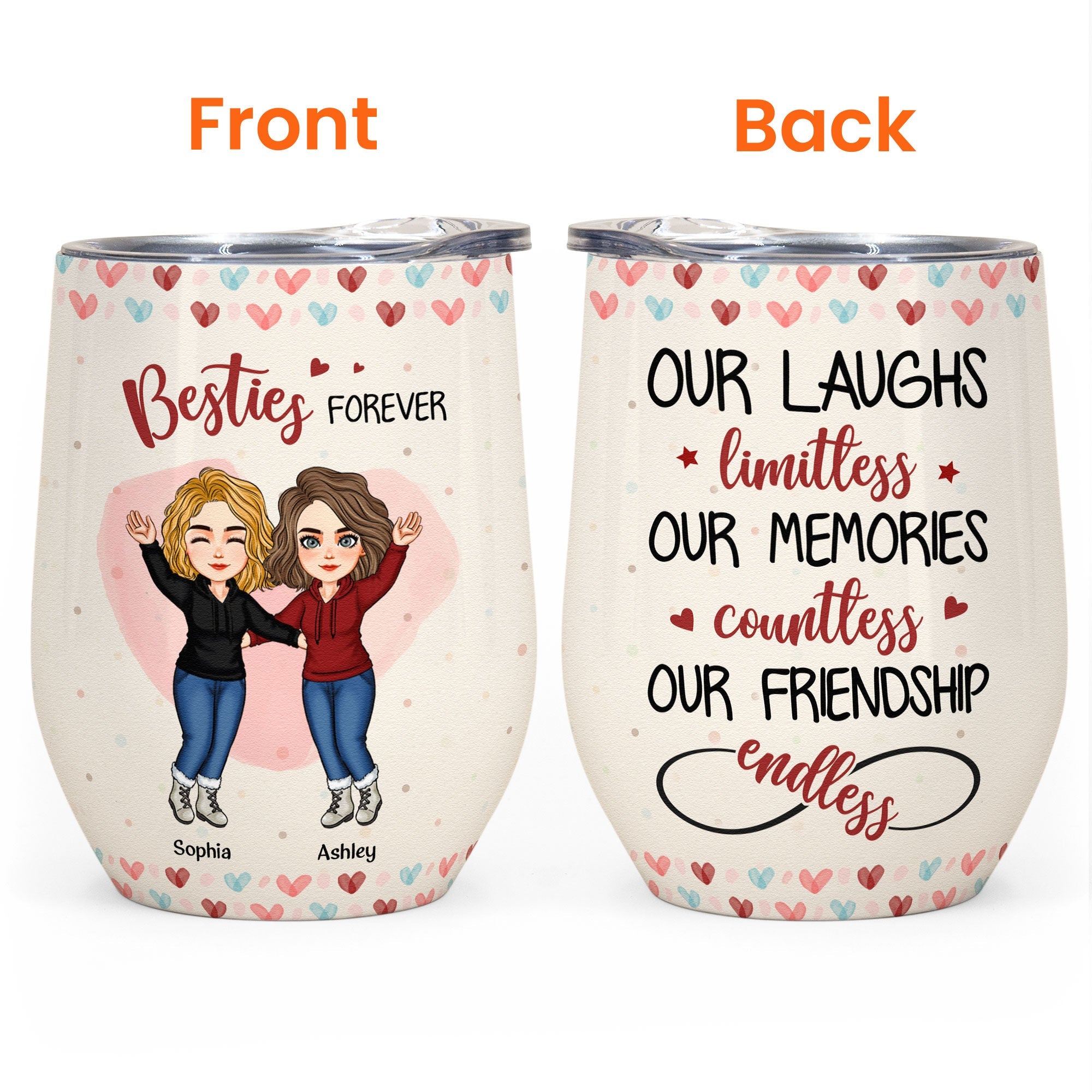 Our Laughs Limitless Our Friendship Endless - Personalized Wine Tumbler