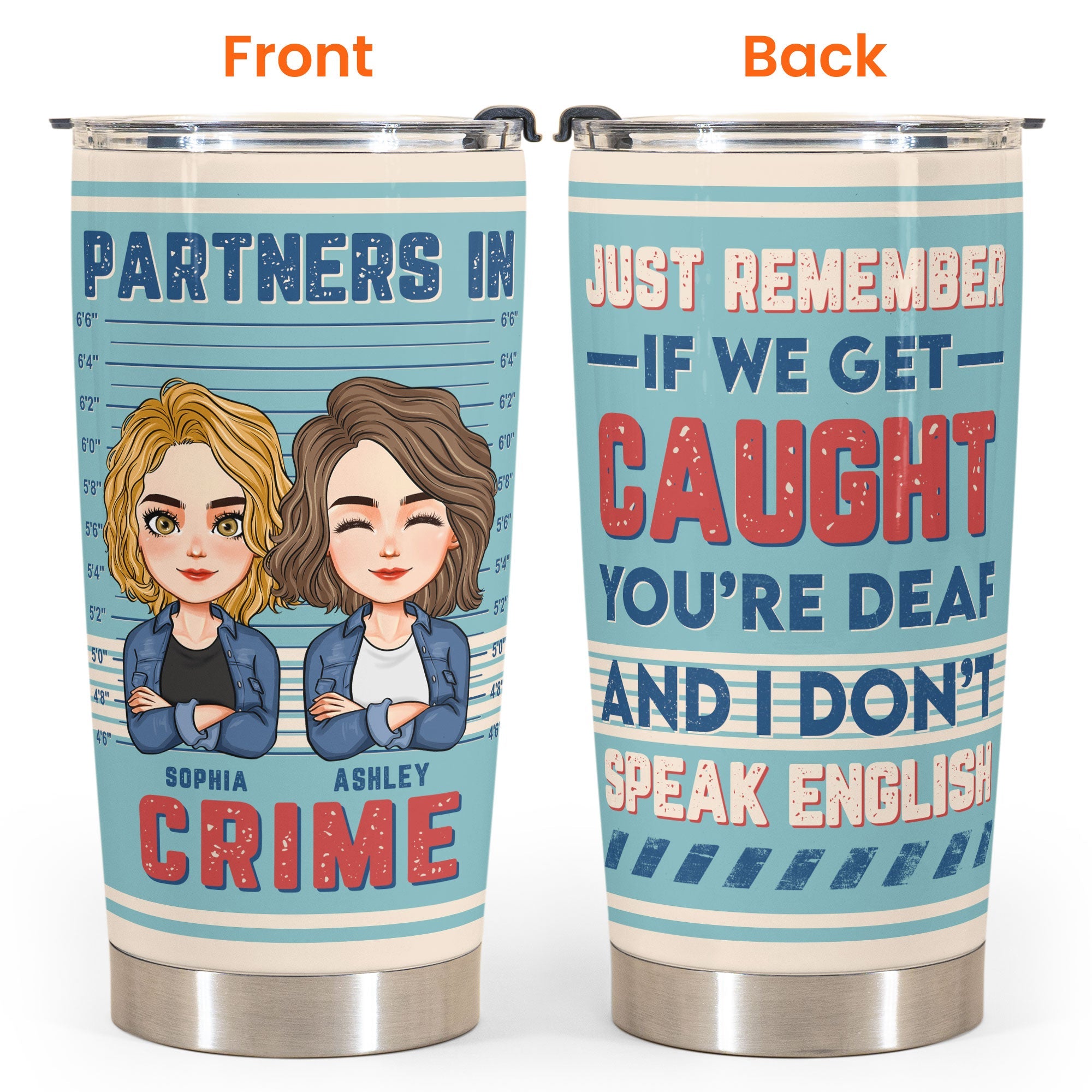 Partners In Crime Gift For Besties - Personalized Tumbler Cup