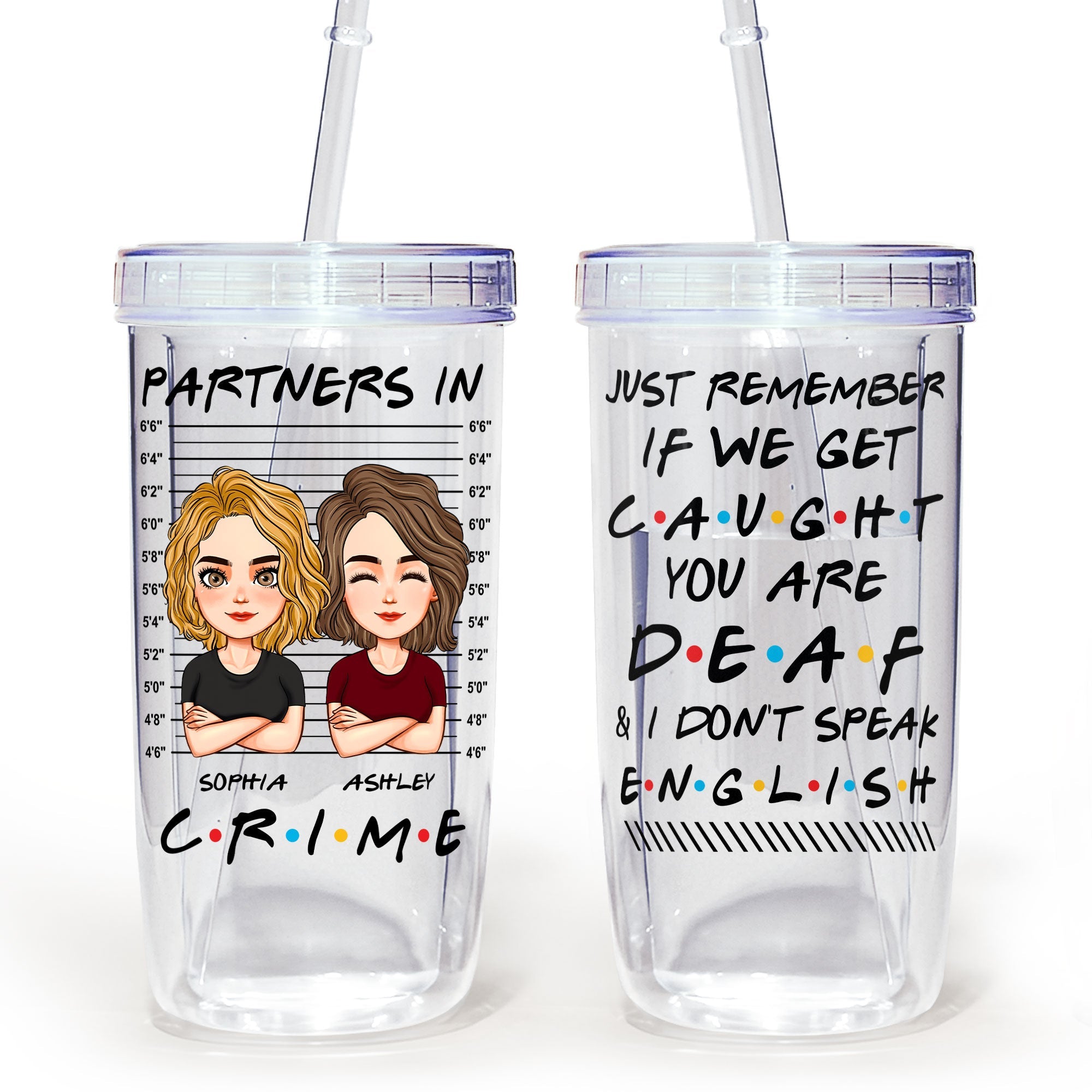 Partners In Crime - Lovely Version - Personalized Acrylic Tumbler With Straw