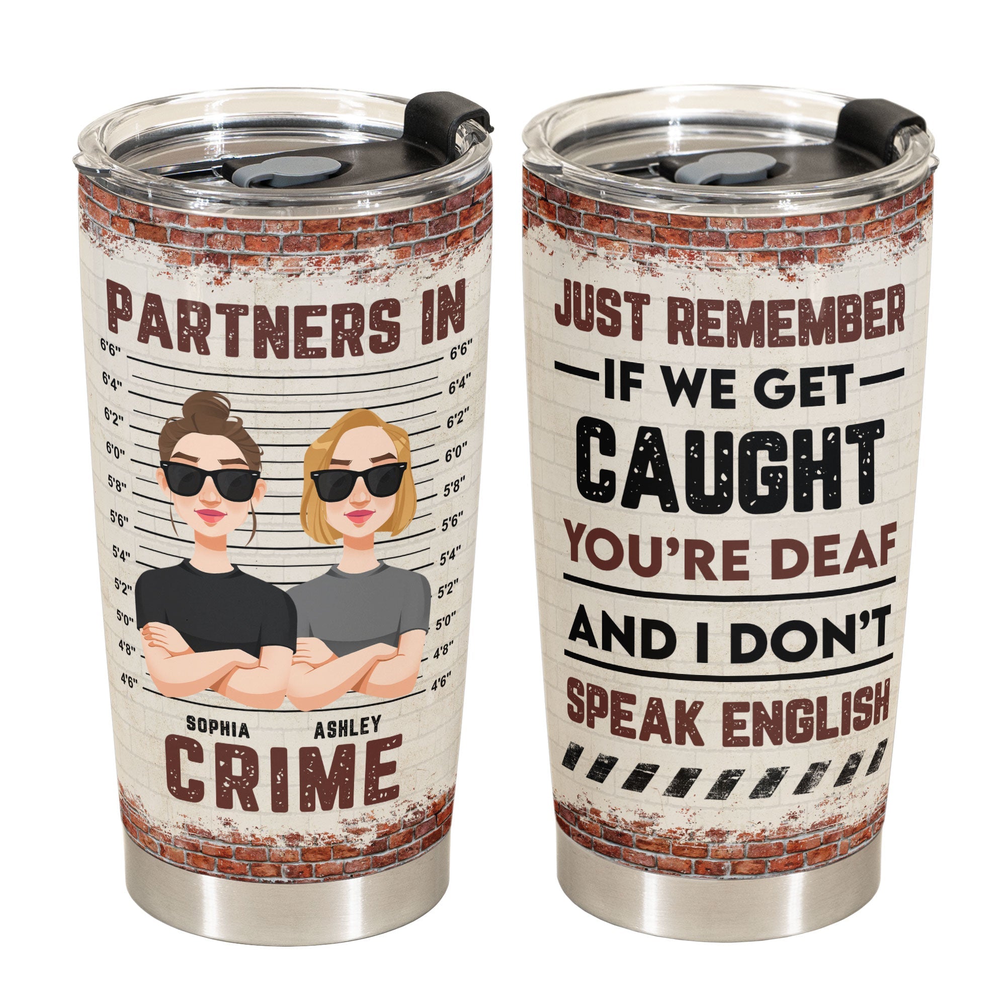 Partners In Crime - New Version - Personalized Tumbler Cup