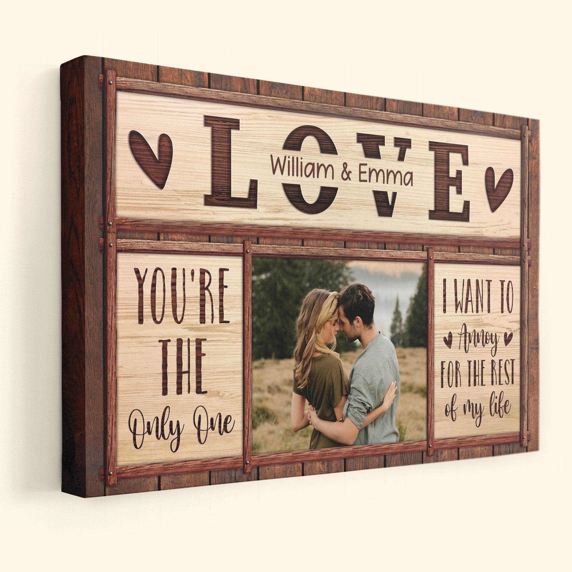 You Are The One I Want To Annoy - Personalized Photo Wrapped Canvas