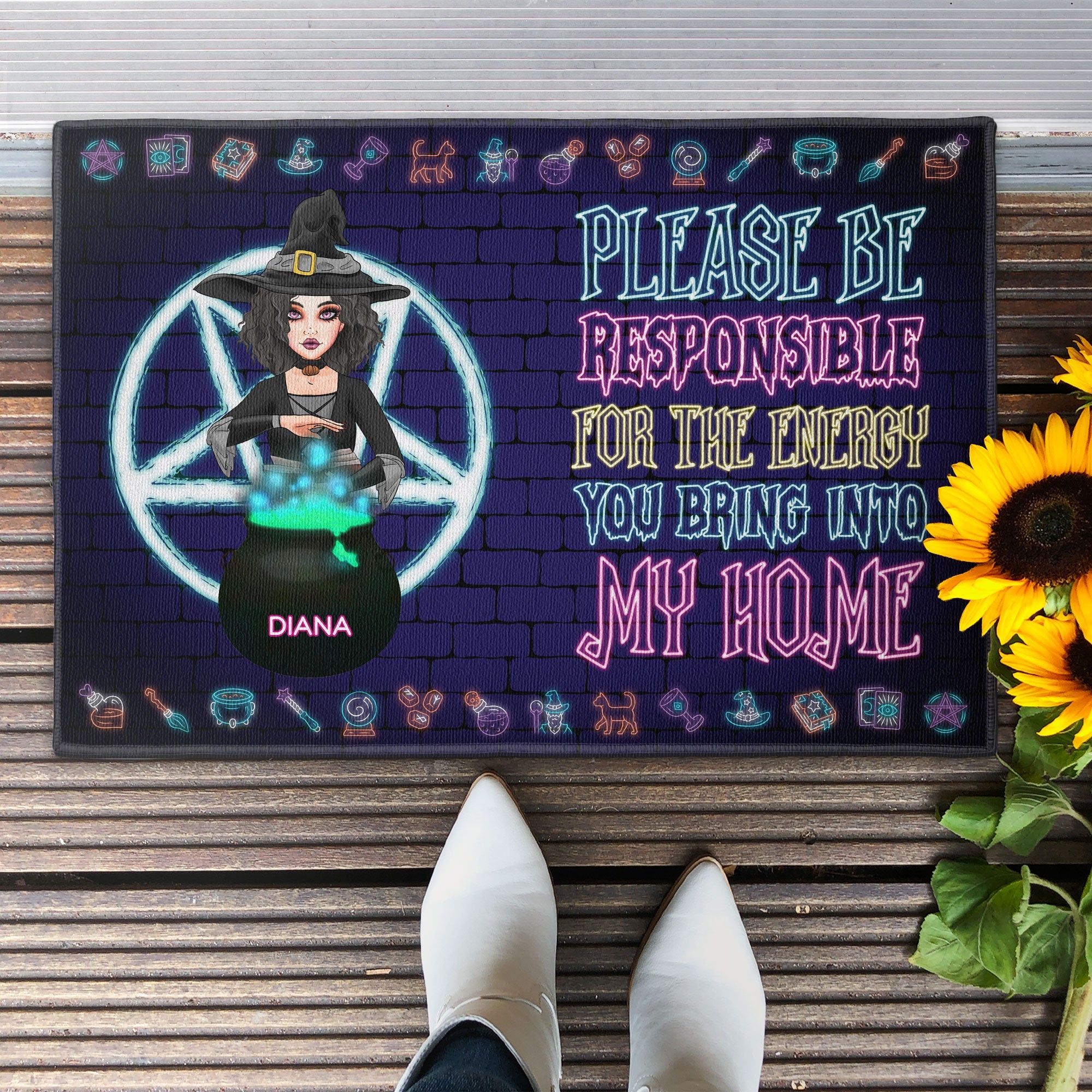 Please Be Responsible For The Energy You Bring Into Our Home - Personalized Doormat