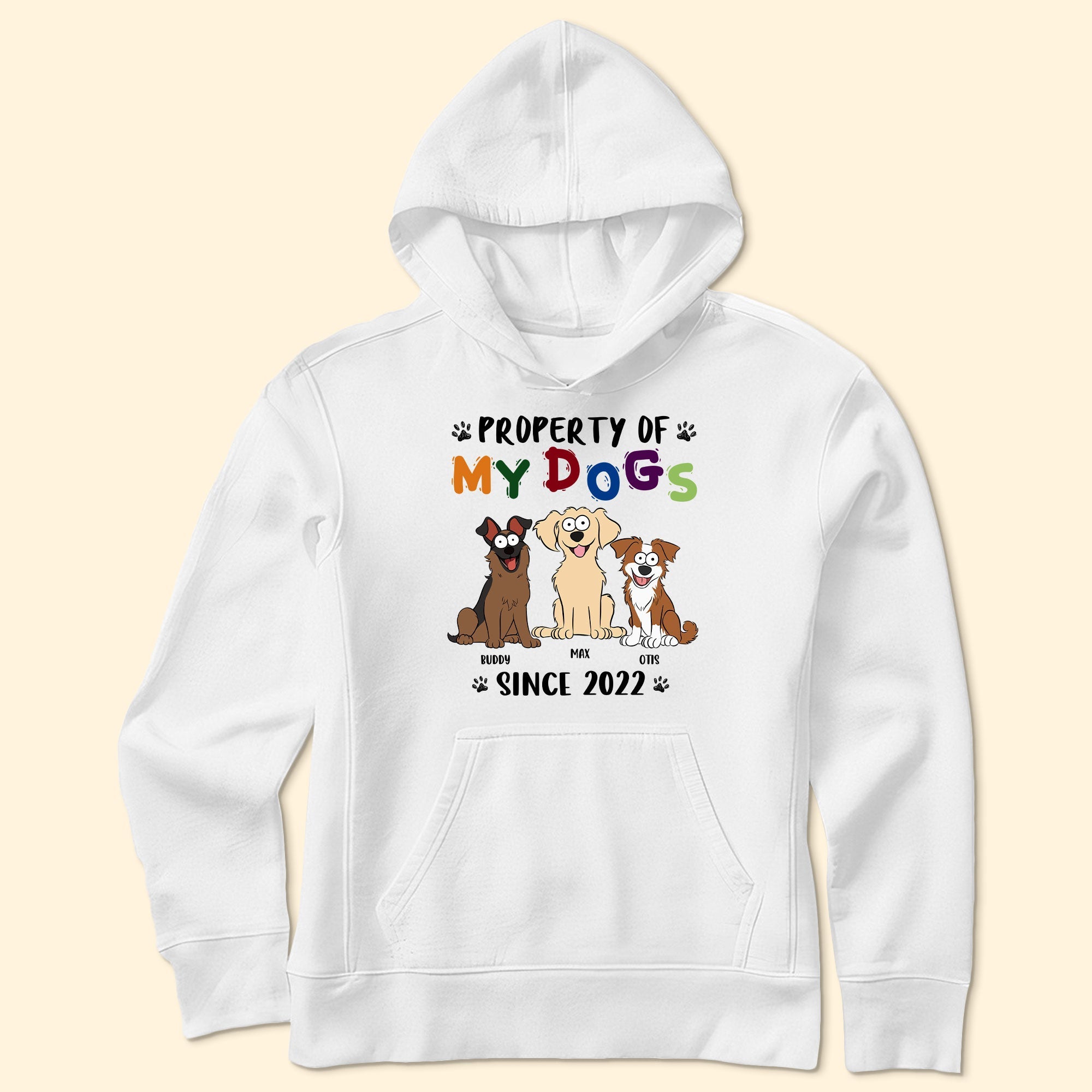 Property Of My Dogs Since - Personalized Shirt