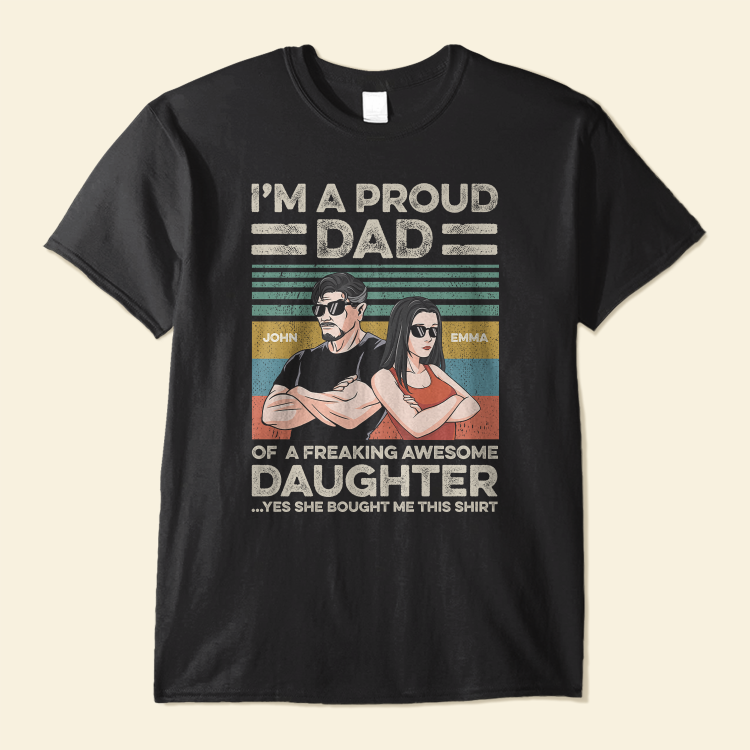 Proud Dad Of Freaking Awesome Daughter - Personalized Shirt