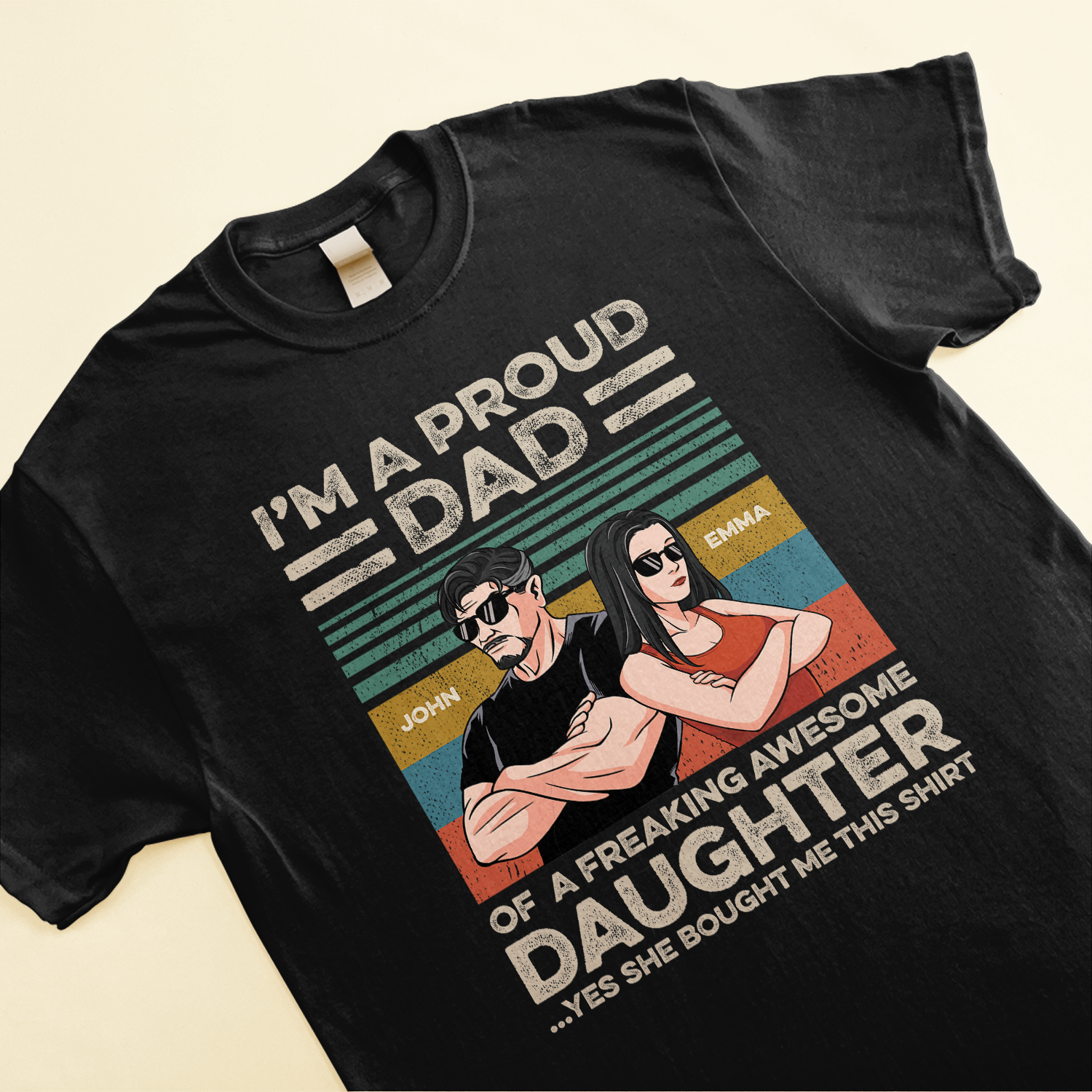 Proud Dad Of Freaking Awesome Daughter - Personalized Shirt