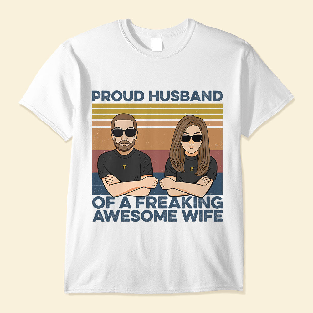 Proud-Husband-Of-A-Freaking-Awesome-Wife-Family-Custom-Shirt-Gift-For-Family