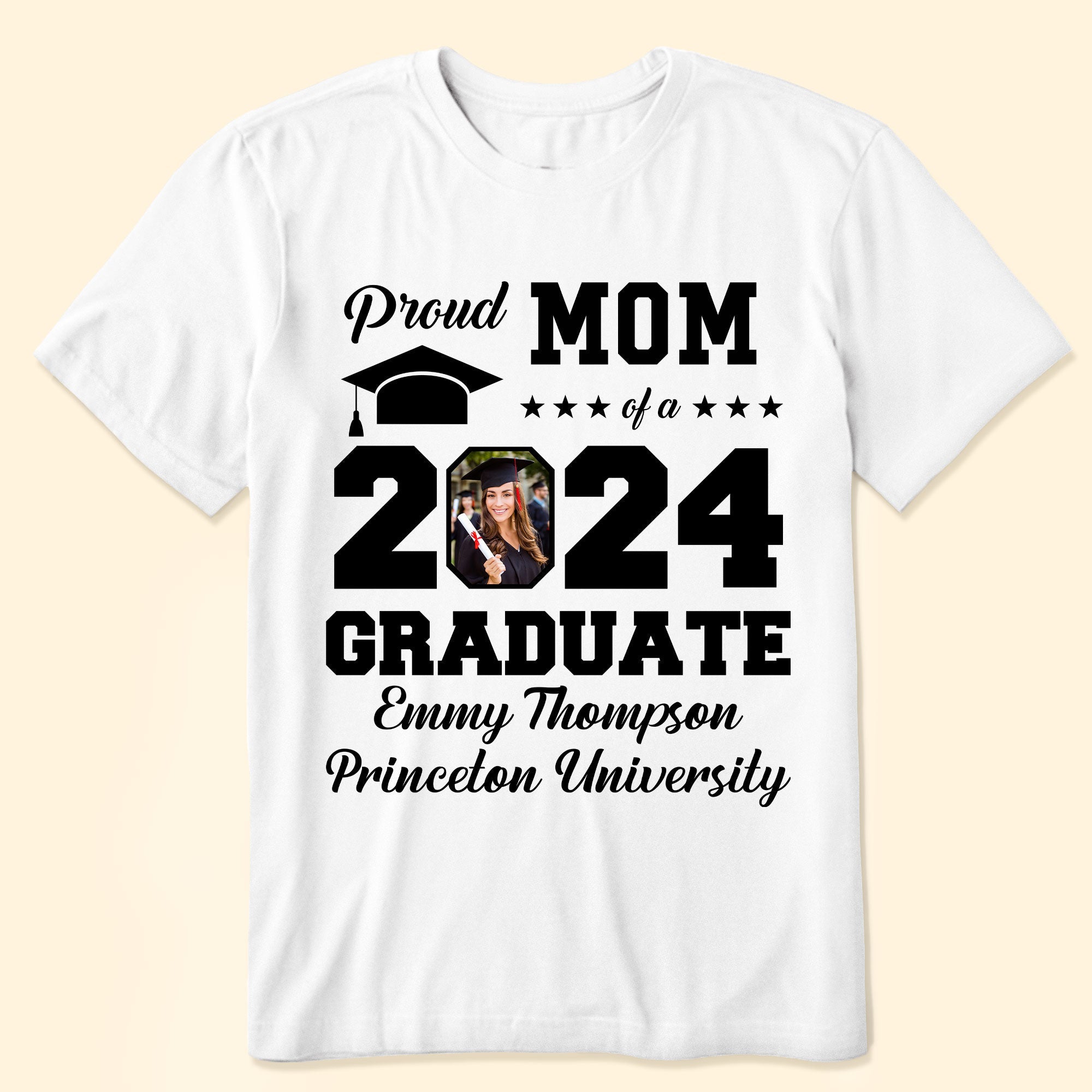 Proud Mom Of A Graduate - Personalized Photo Shirt