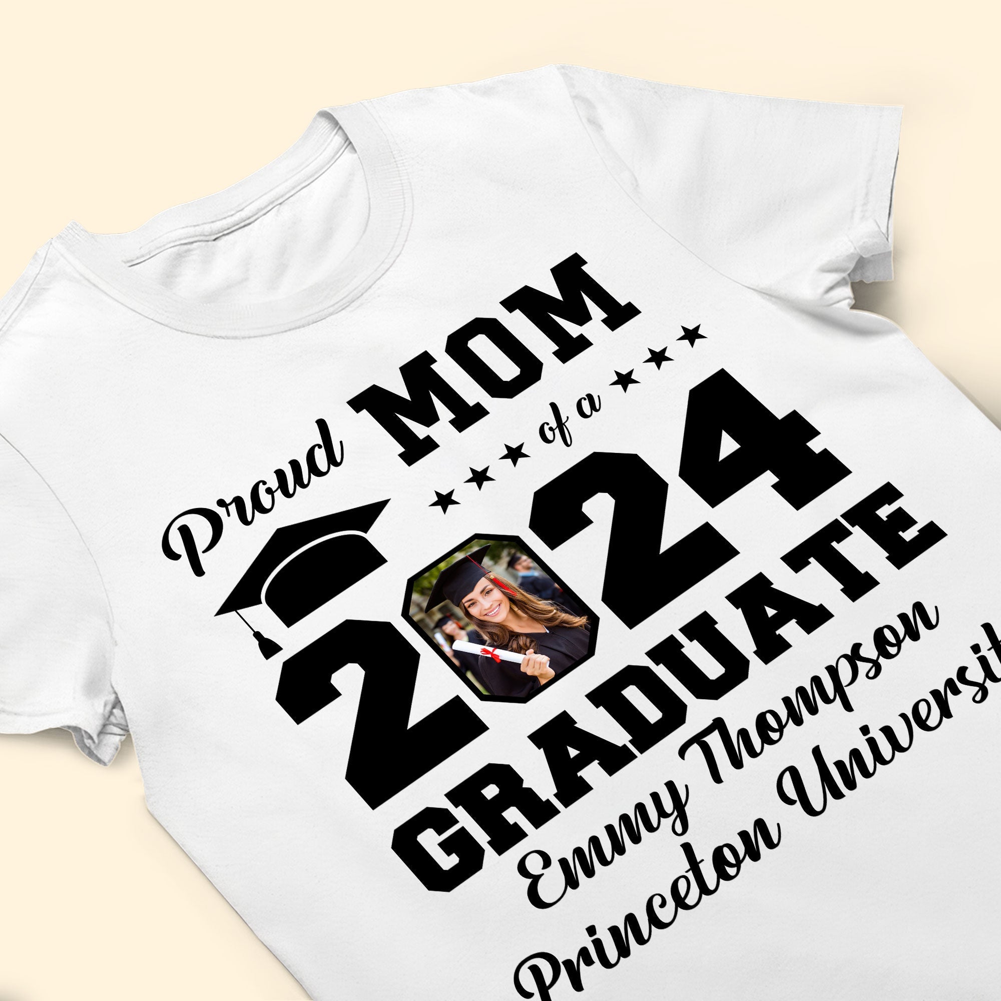 Proud Mom Of A Graduate - Personalized Photo Shirt