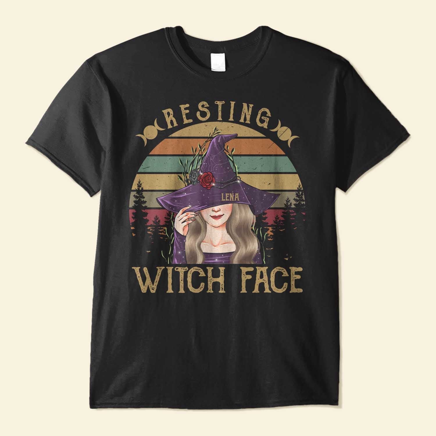 Resting Witch Face - Personalized Shirt - Halloween Gift For Witches