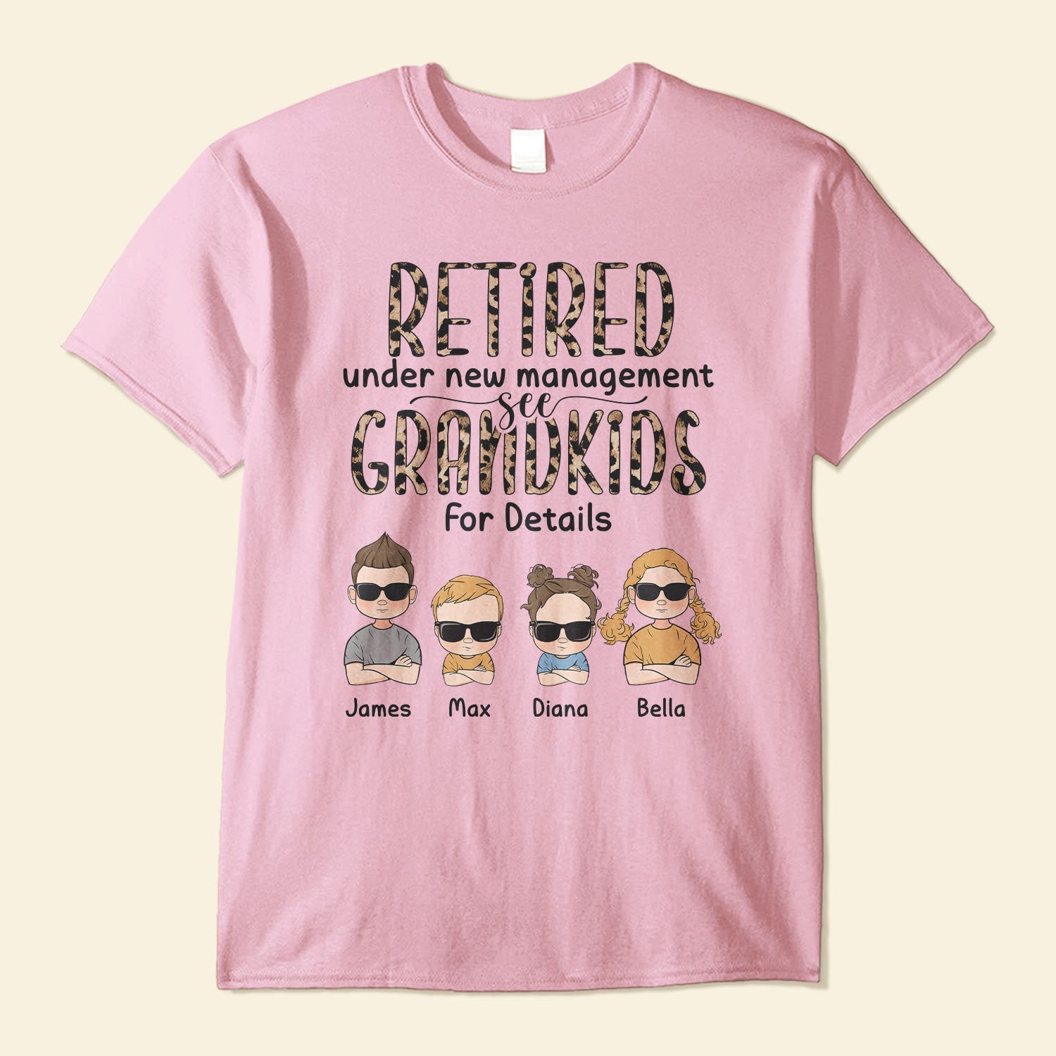 Retired Under New Management See Grandkids For Details - Personalized Shirt