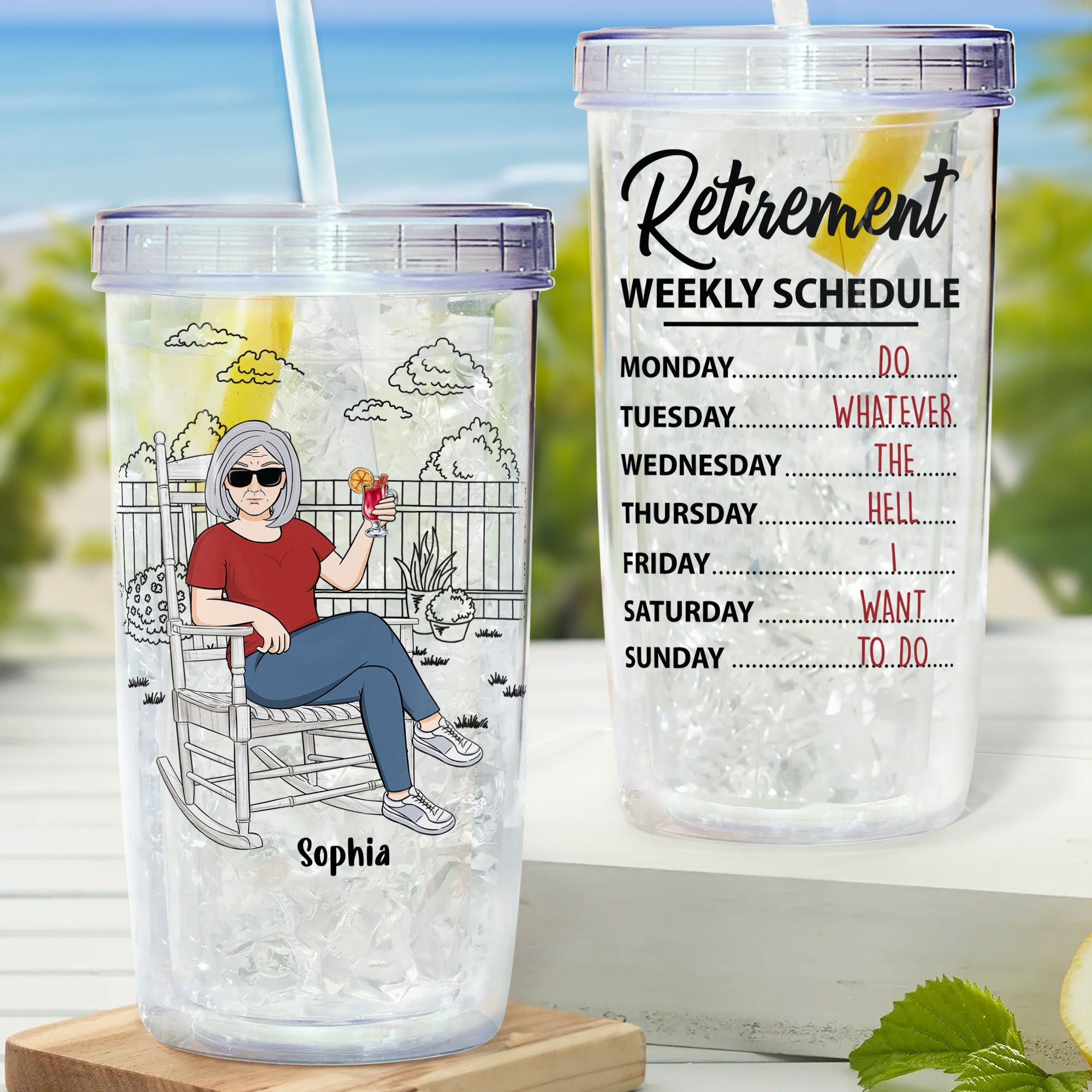 Retirement Weekly Schedule - Personalized Acrylic Tumbler With Straw