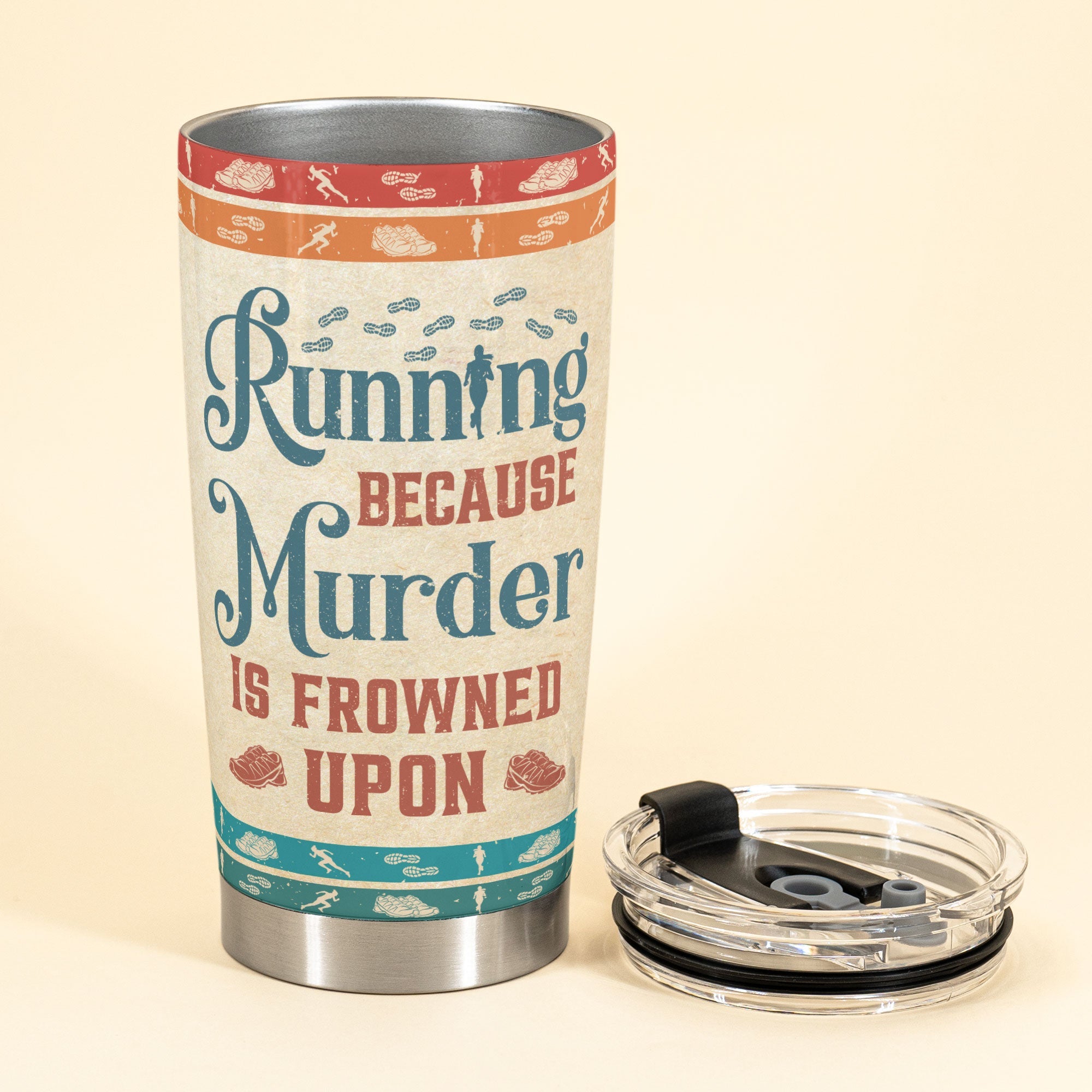 Running Because Murder Is Frowned Upon - Personalized Tumbler Cup - Birthday Gift For Running Girl, Runner