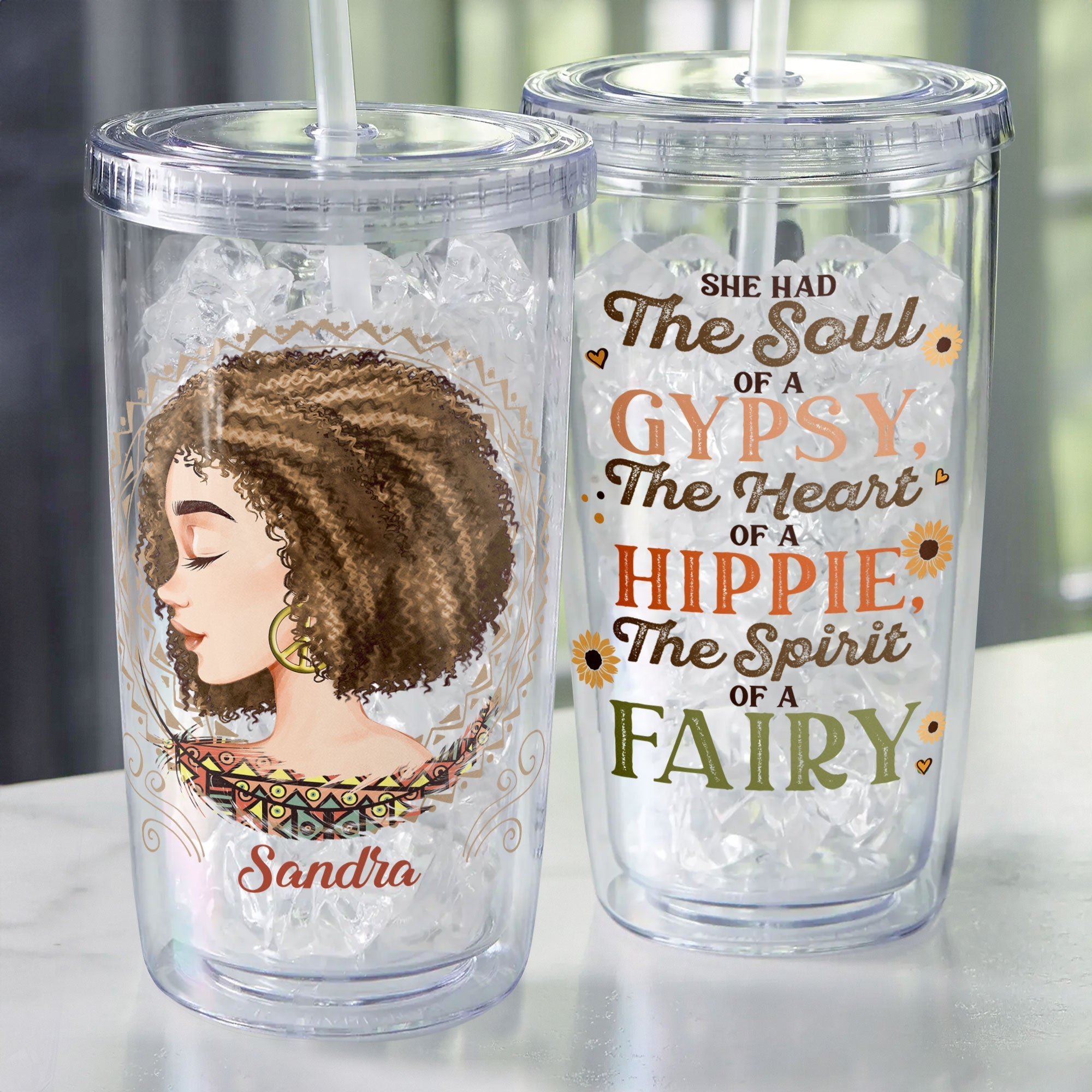 She Had The Soul Of A Gypsy, Hippie - Personalized Acrylic Tumbler With Straw