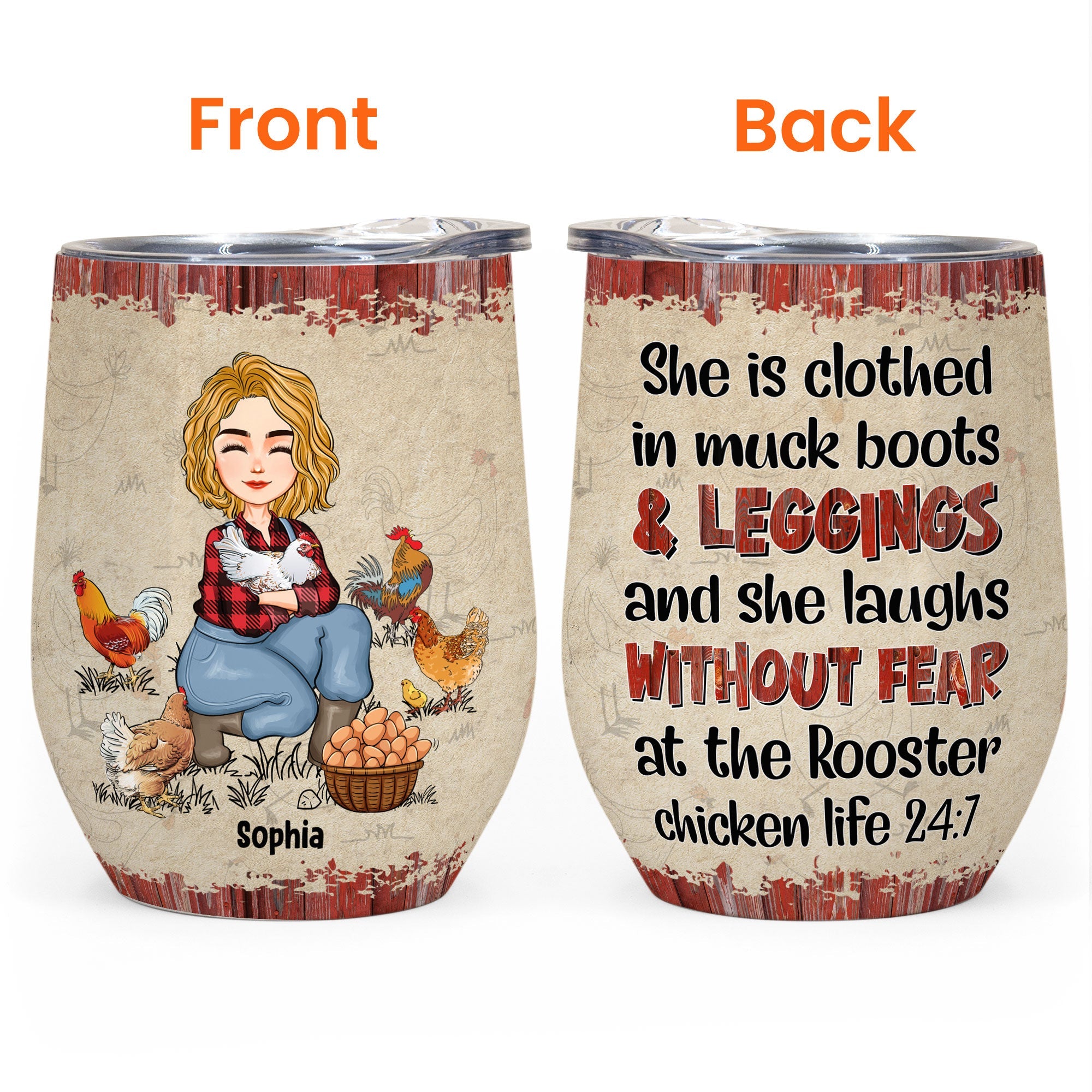 She Is Clothed In Muck Boots - Personalized Wine Tumbler - Birthday, Christmas, New Year Gift For Farmers, Chicken Lady