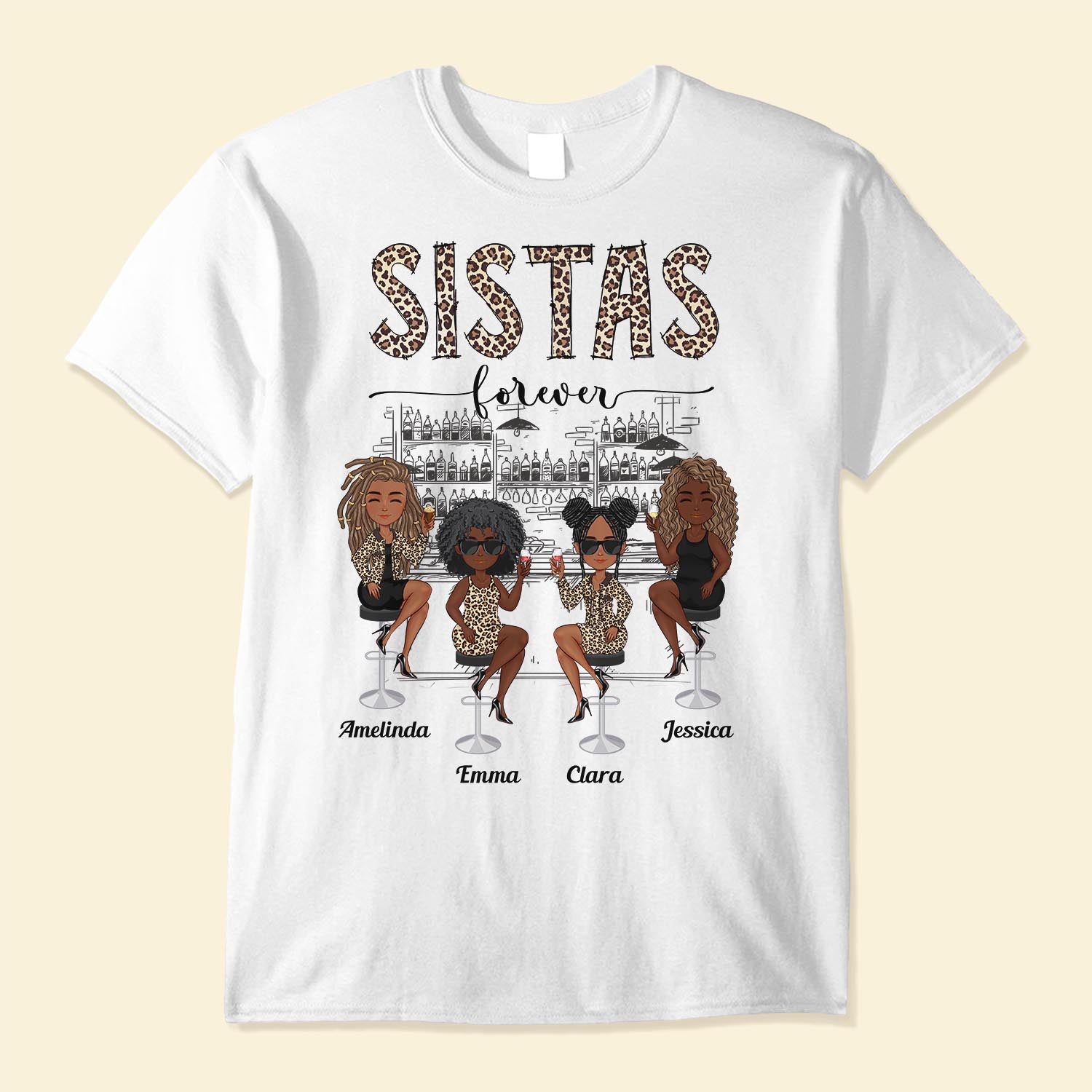 Sistas Forever - Personalized Shirt