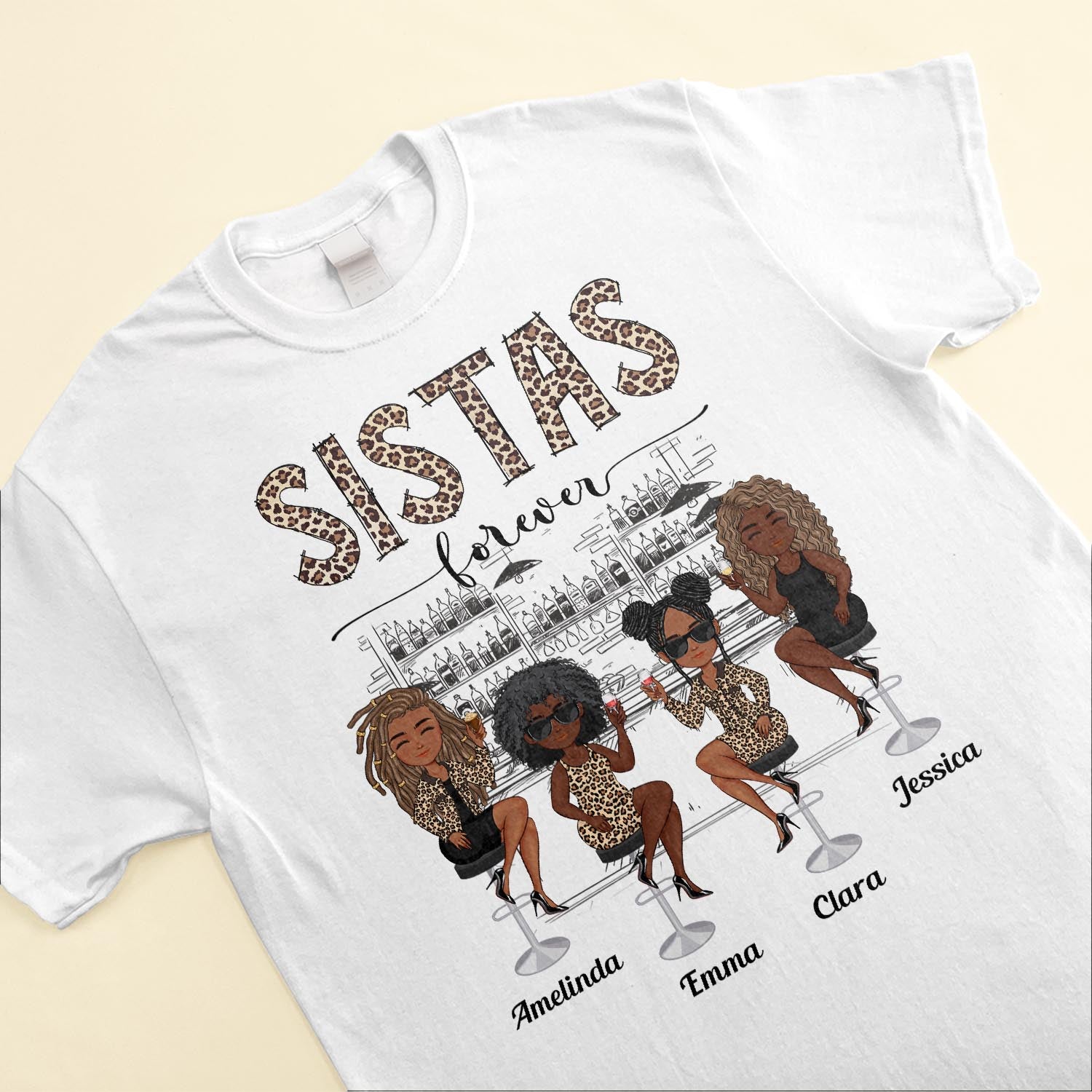 Sistas Forever - Personalized Shirt