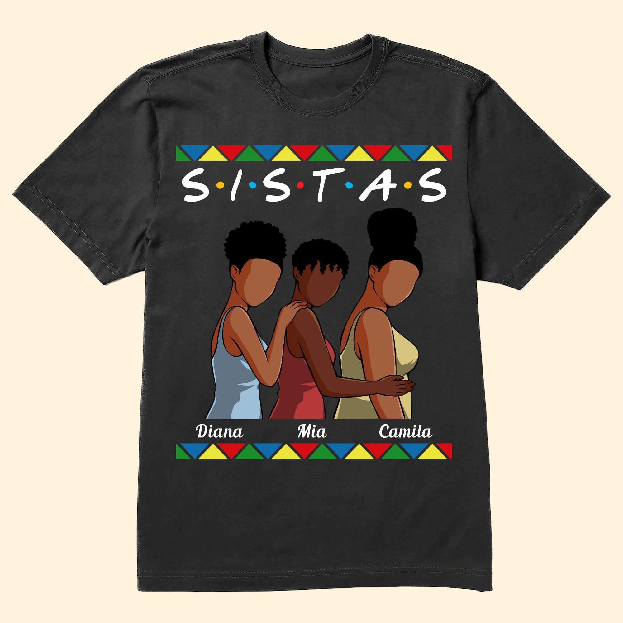 Sistas - Personalized Shirt