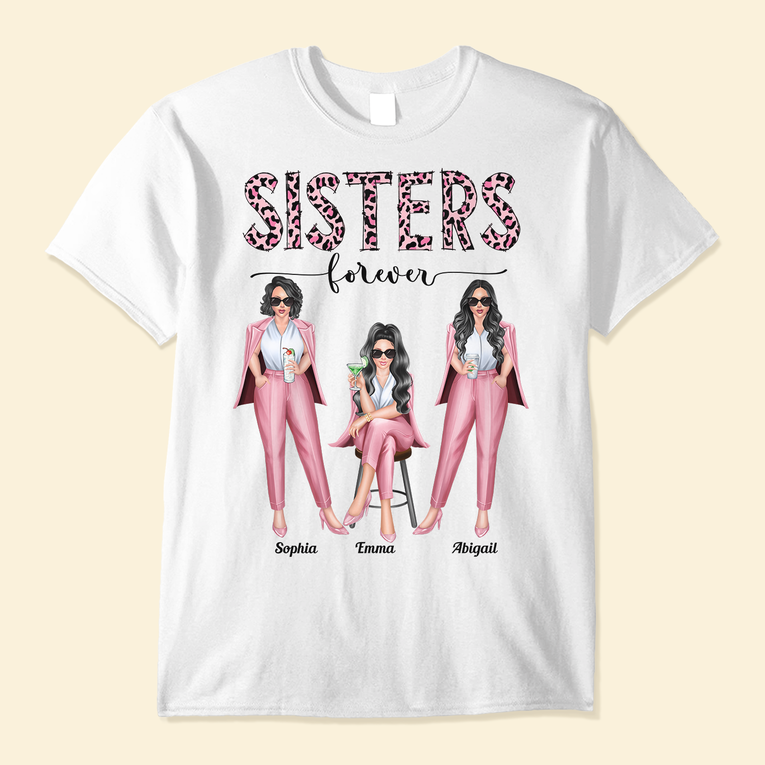 Sisters, Besties Forever - Personalized Shirt - Birthday Gift For Sistas, Sisters, Besties